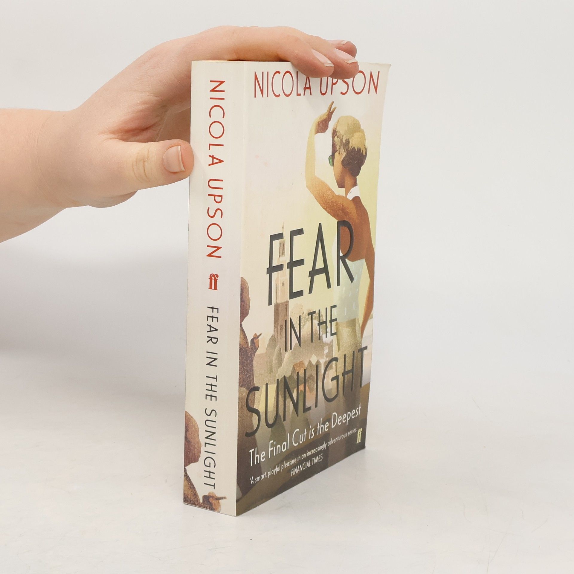 Nicola Upson Fear in the Sunlight