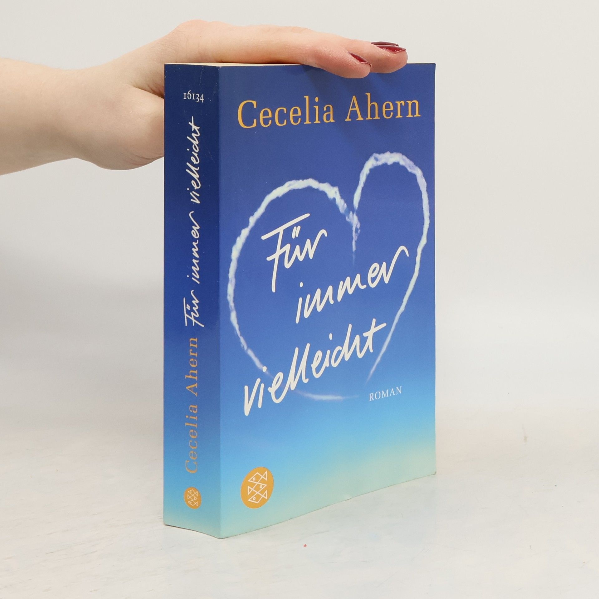 Cecelia Ahern Für immer vielleicht