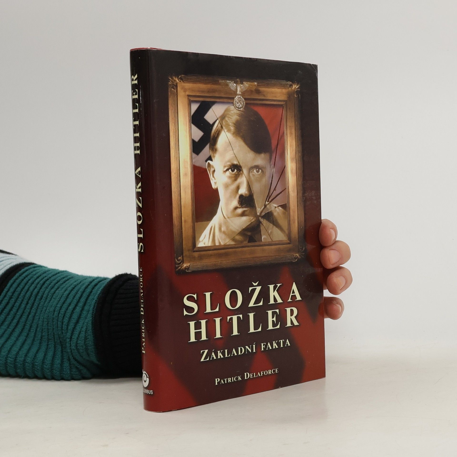 Patrick Delaforce Složka Hitler. Základní fakta