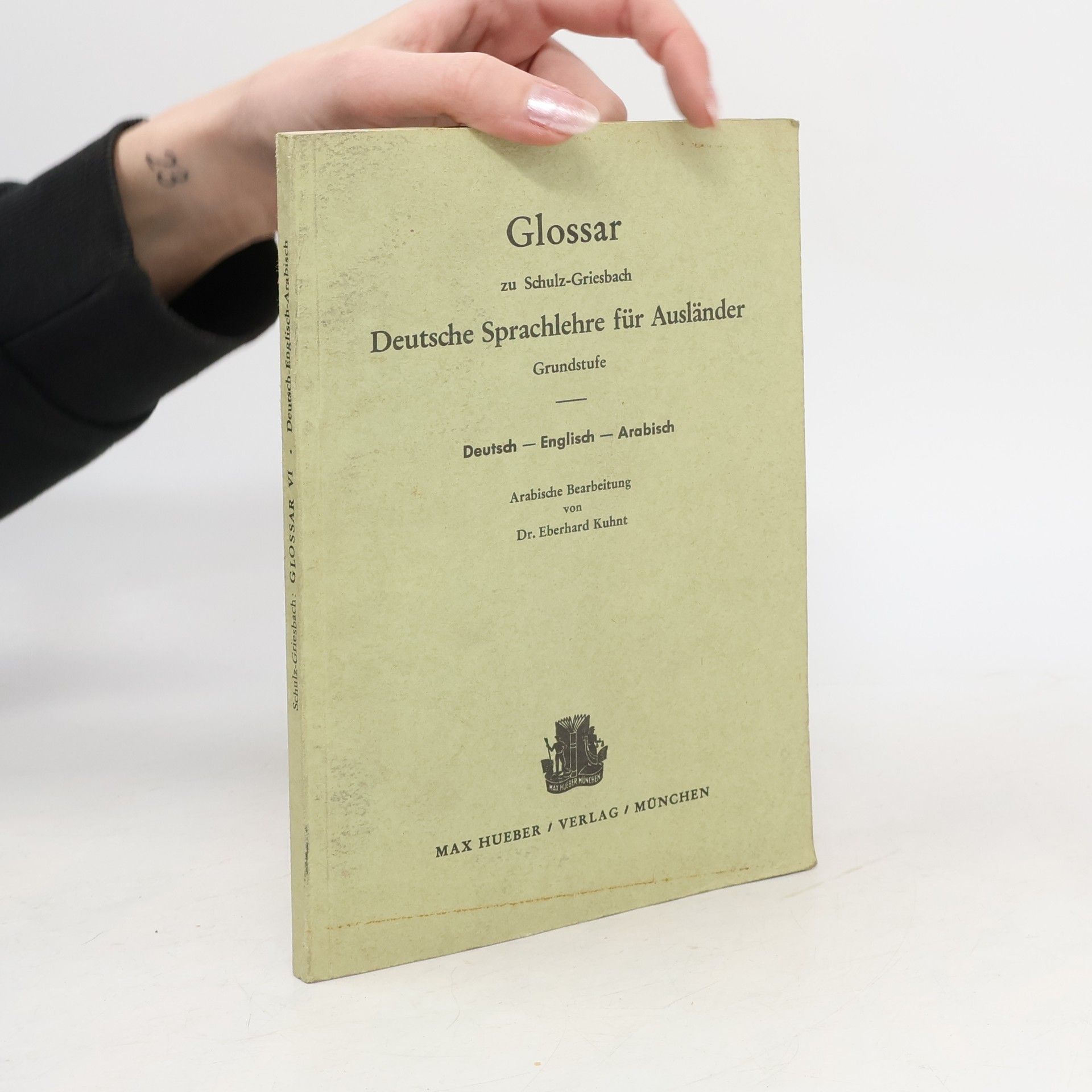 Eberhard Kuhnt Glossar zu Schulz-Griesbach. Deutsche Sprachlehre für Ausländer