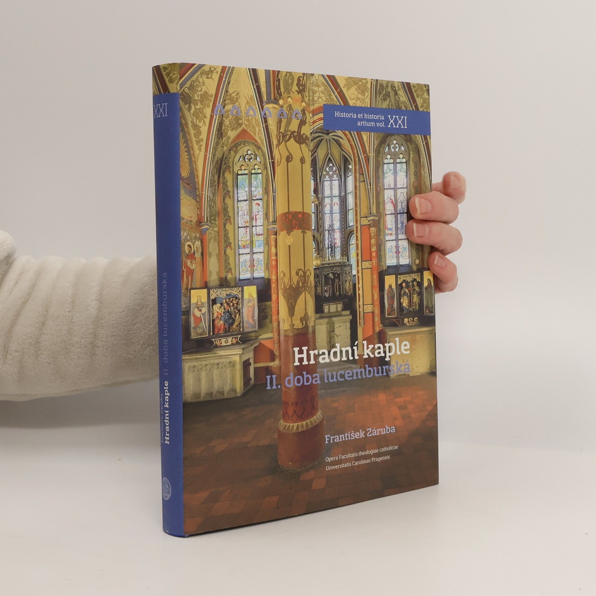 František Záruba Hradní kaple II. - doba lucemburská