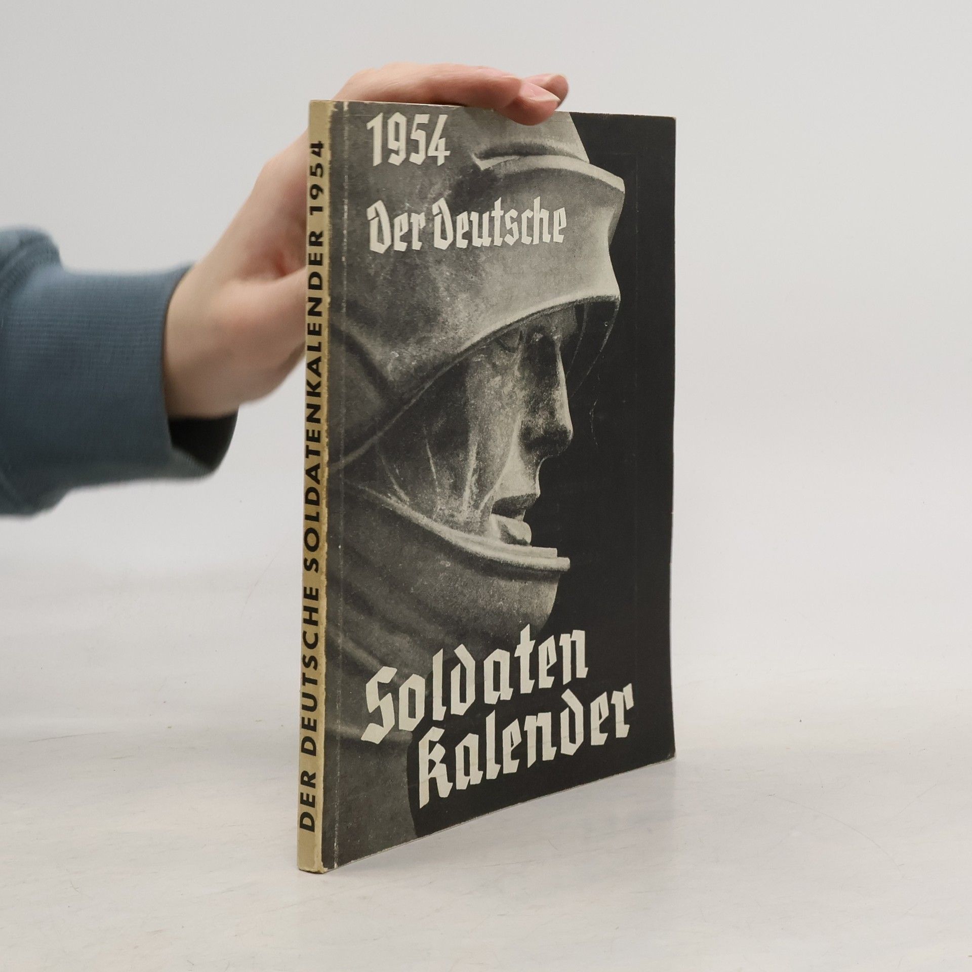 Autorenkollektiv Der Deutsche Soldatenkalender 1954