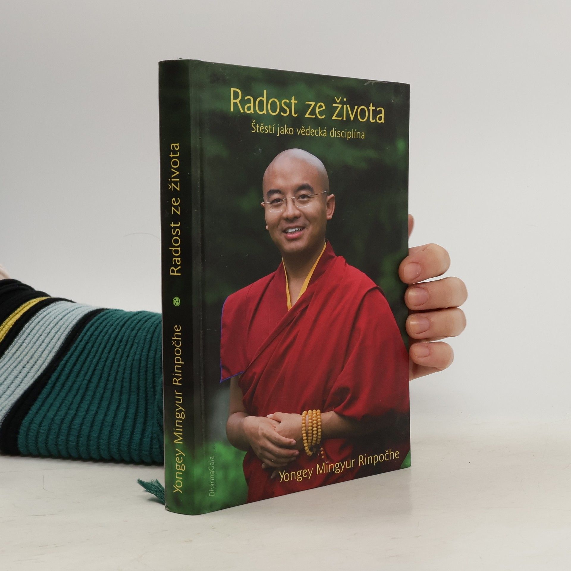 Mingyur Yongey Radost ze života. Štěstí jako vědecká disciplína