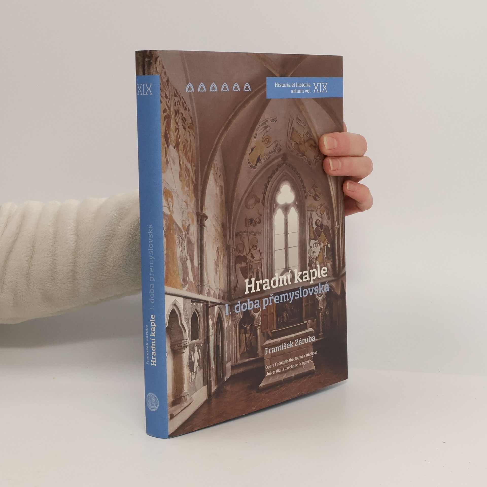 František Záruba Hradní kaple I. - doba přemyslovská