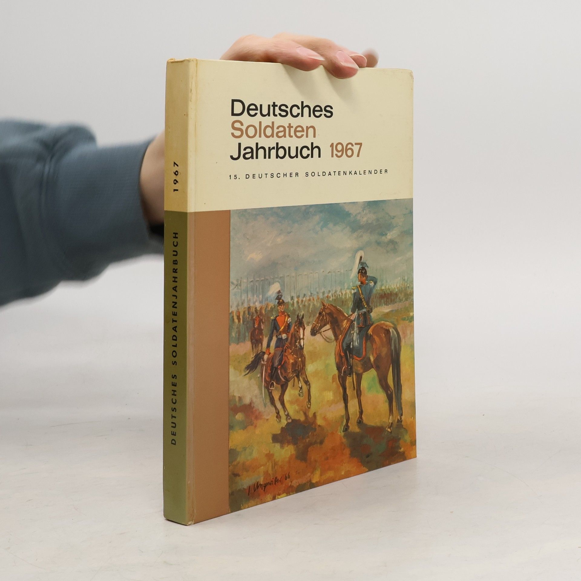 Various authors Deutsches Soldatenjahrbuch 1967