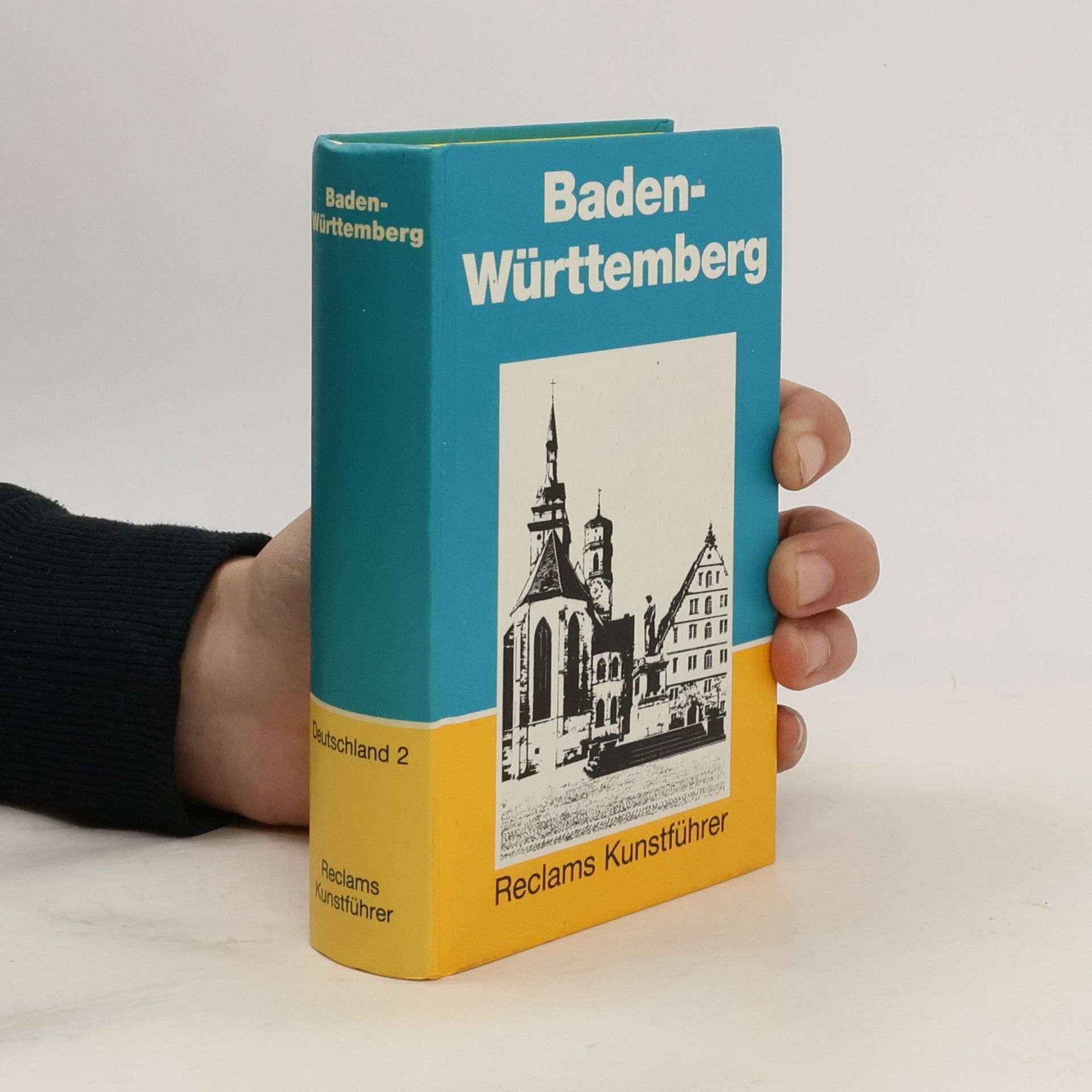 Alexander von Reitzenstein Baden - Württemberg. Reclams Kunstführer