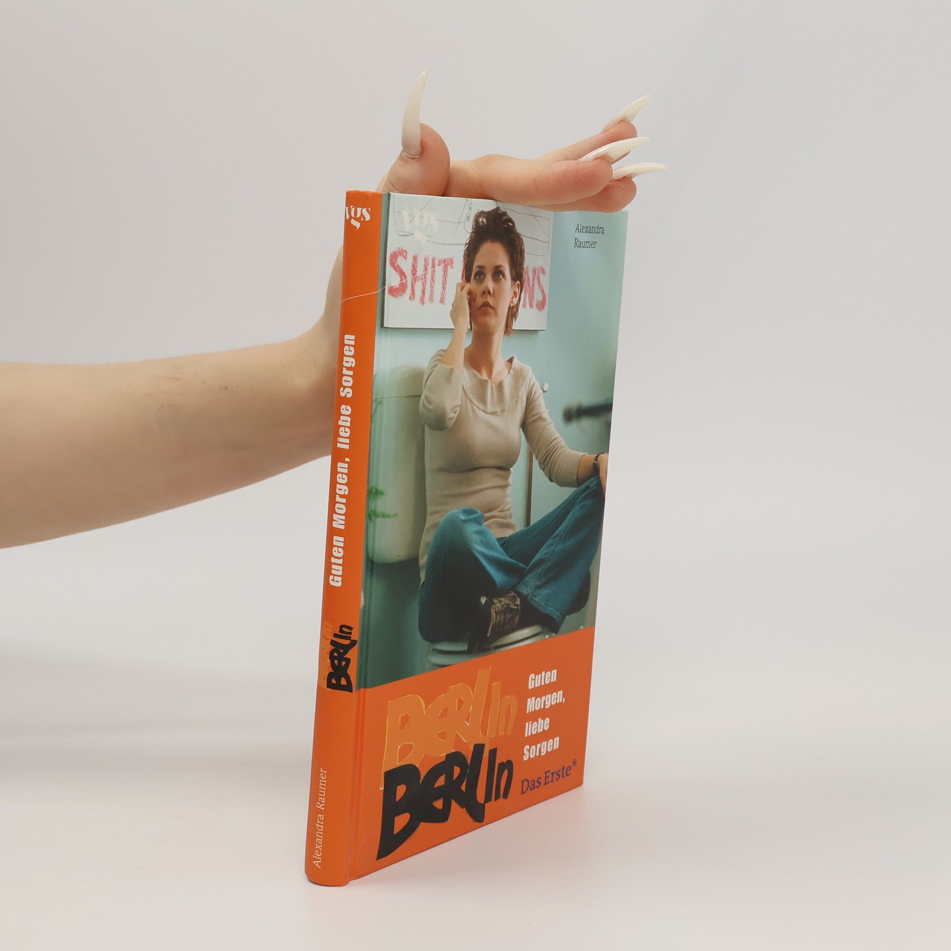 Alexandra Raumer Berlin, Berlin. Guten Morgen, liebe Sorgen.
