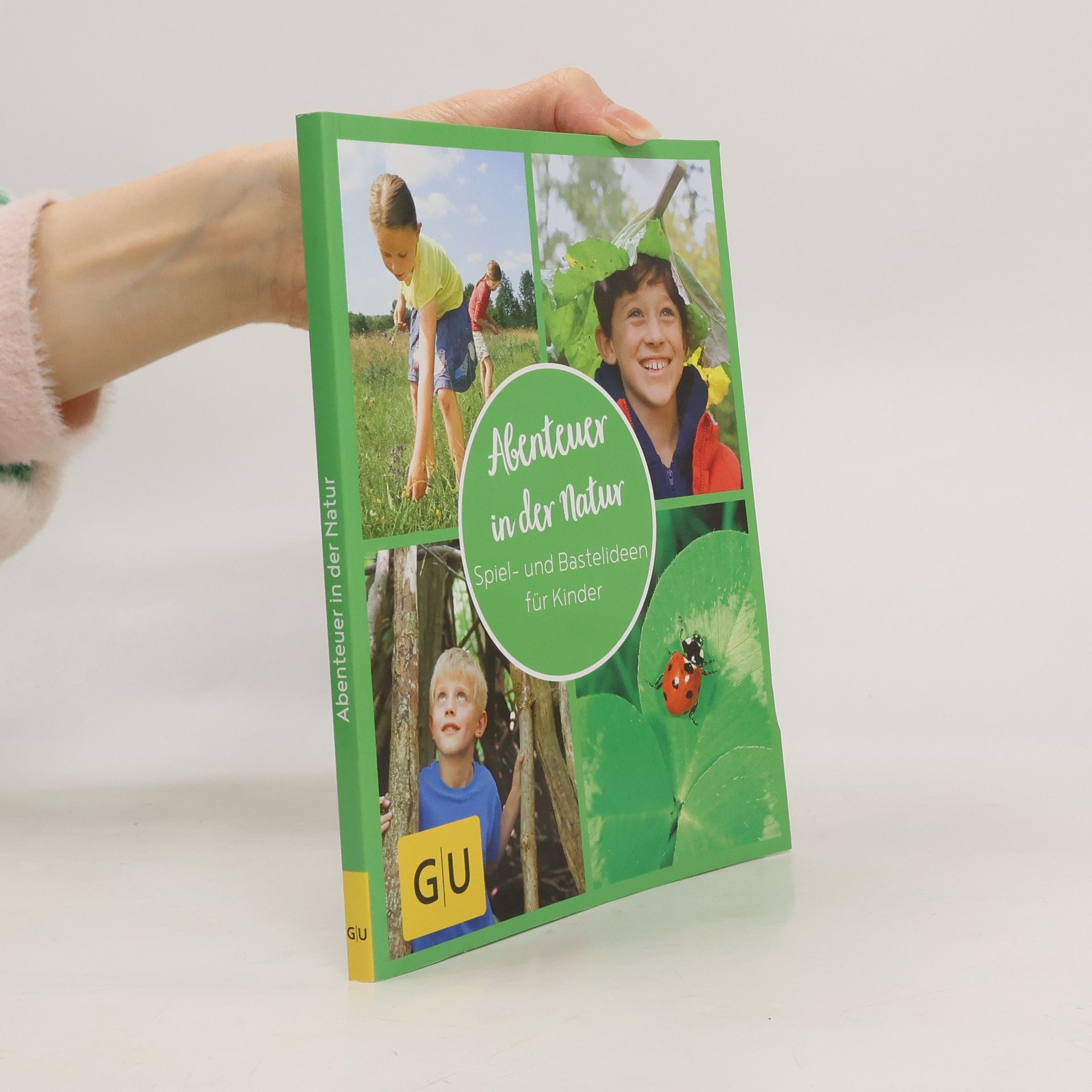 Johann Brandstetter GU Aktion Ratgeber Junge Familien - Abenteuer in der Natur