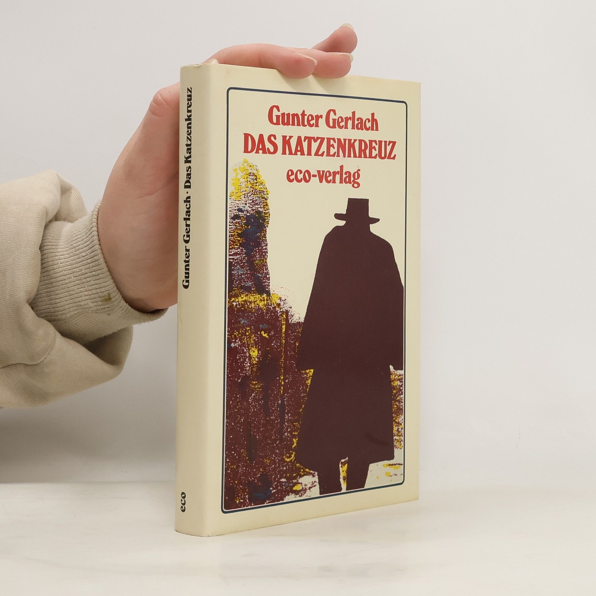Gunter Gerlach Das Katzenkreuz