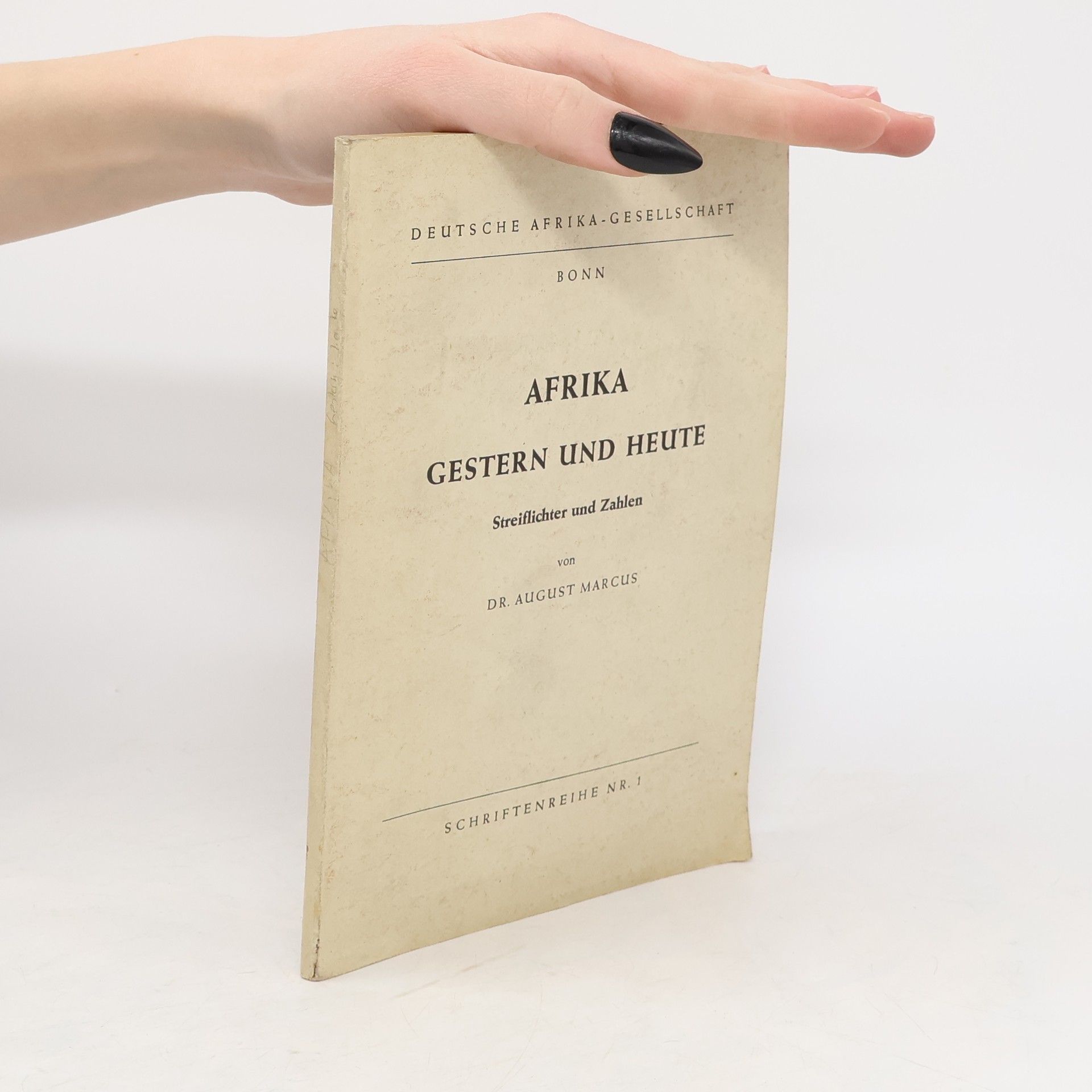 August Marcus Afrika gestern und heute Nr. 1