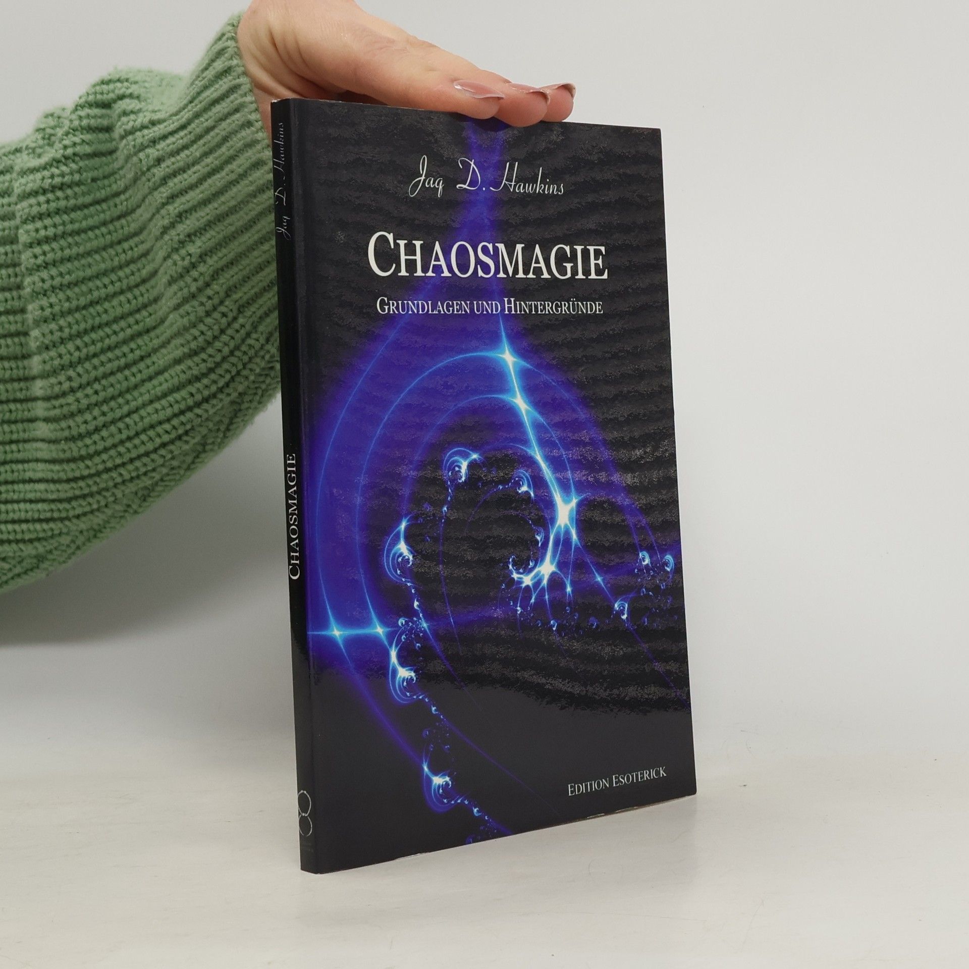 Jaq D. Hawkins Chaosmagie