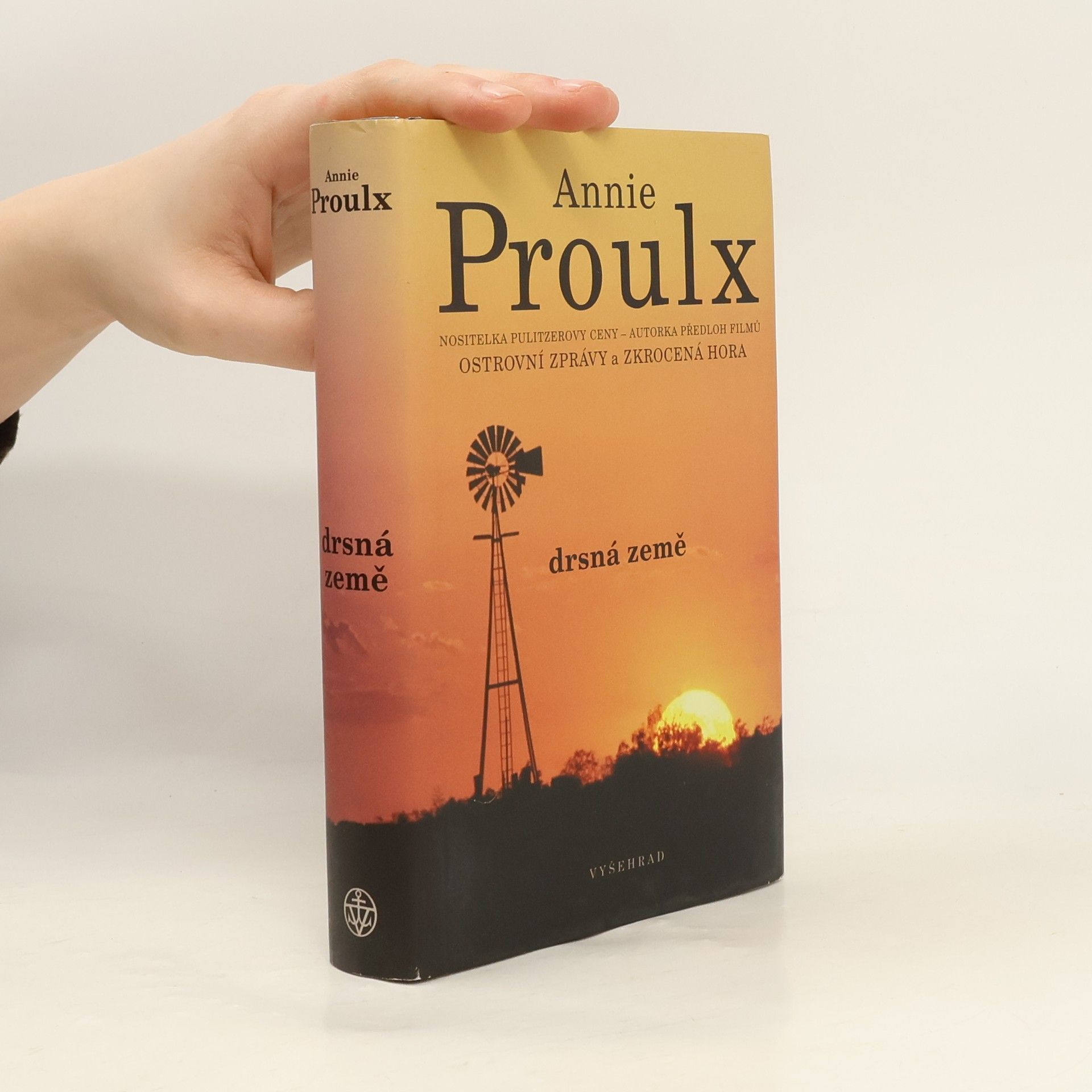 Annie Proulx Drsná země