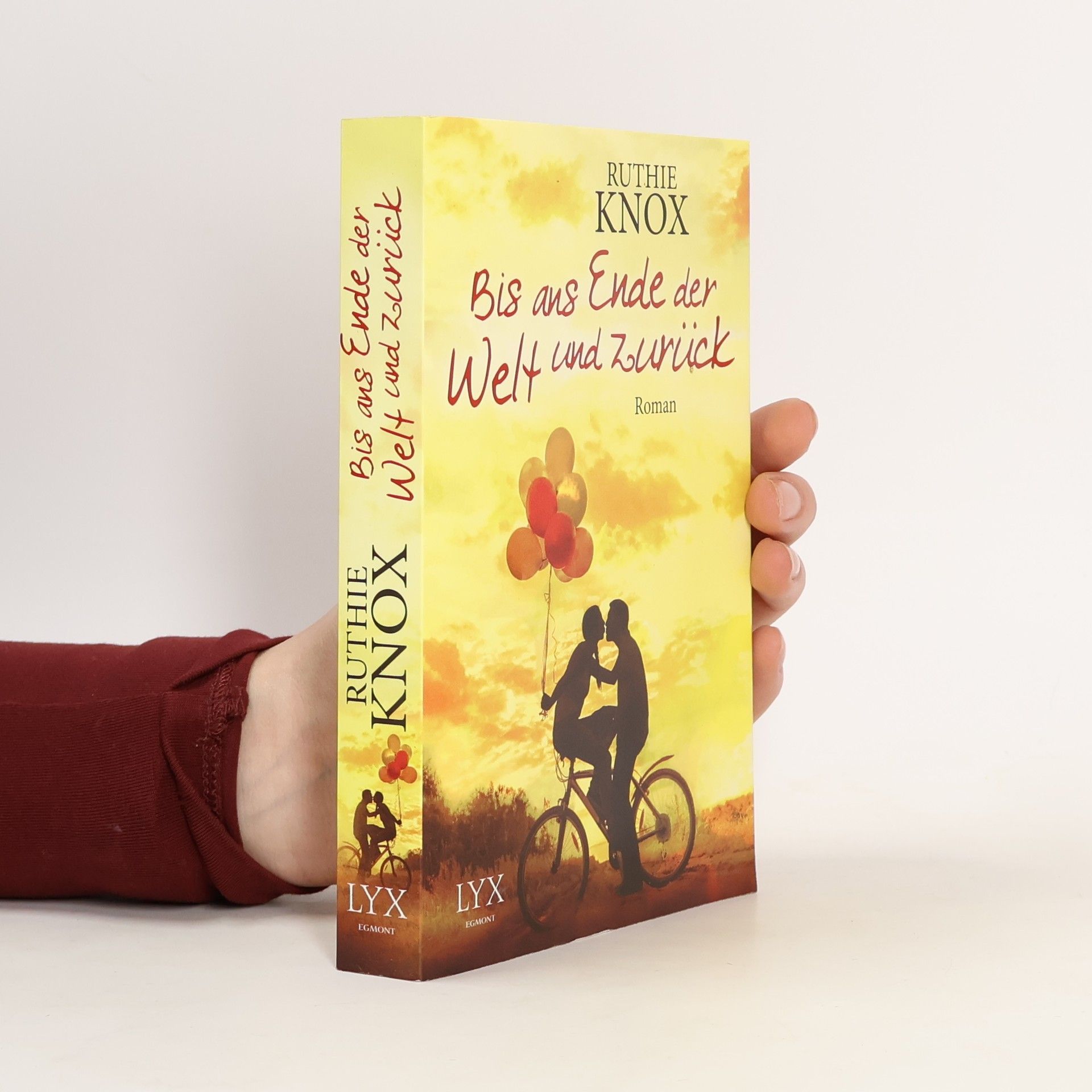 Ruthie Knox Bis ans Ende der Welt und zurück