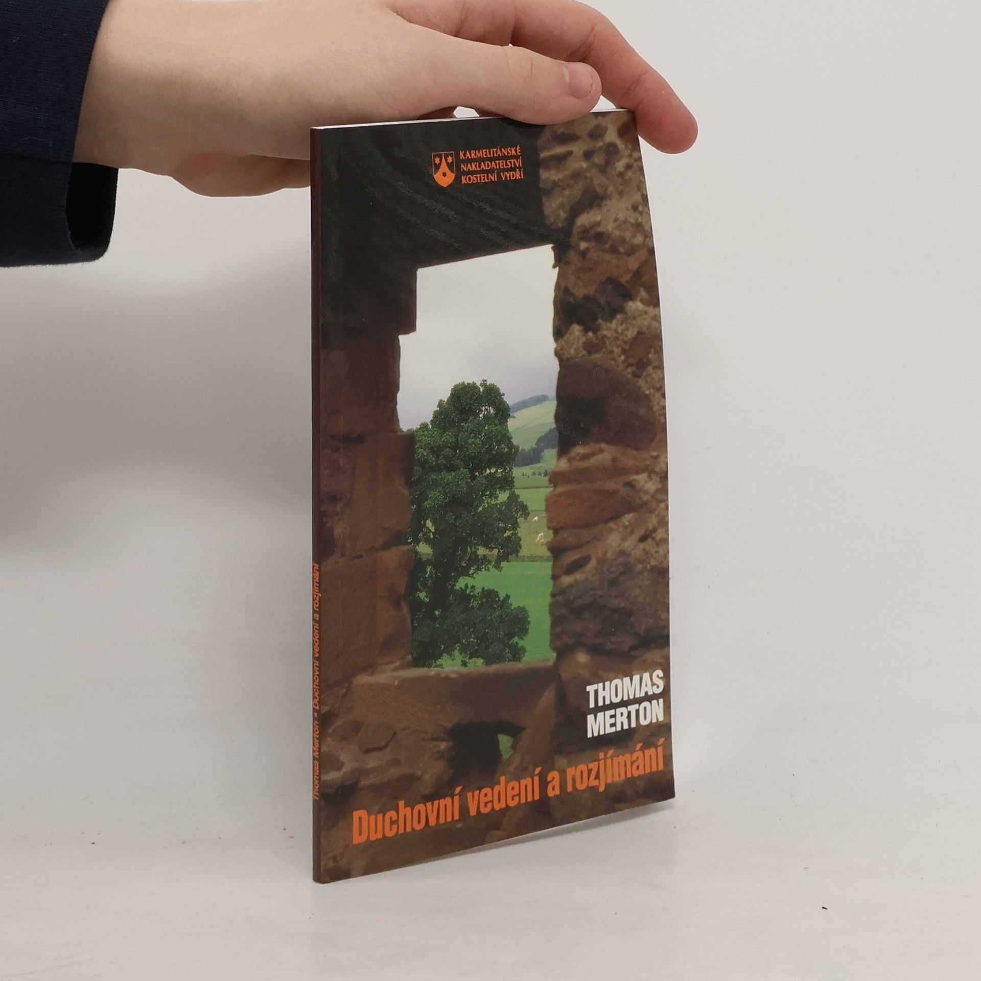 Thomas Merton Duchovní vedení a rozjímání