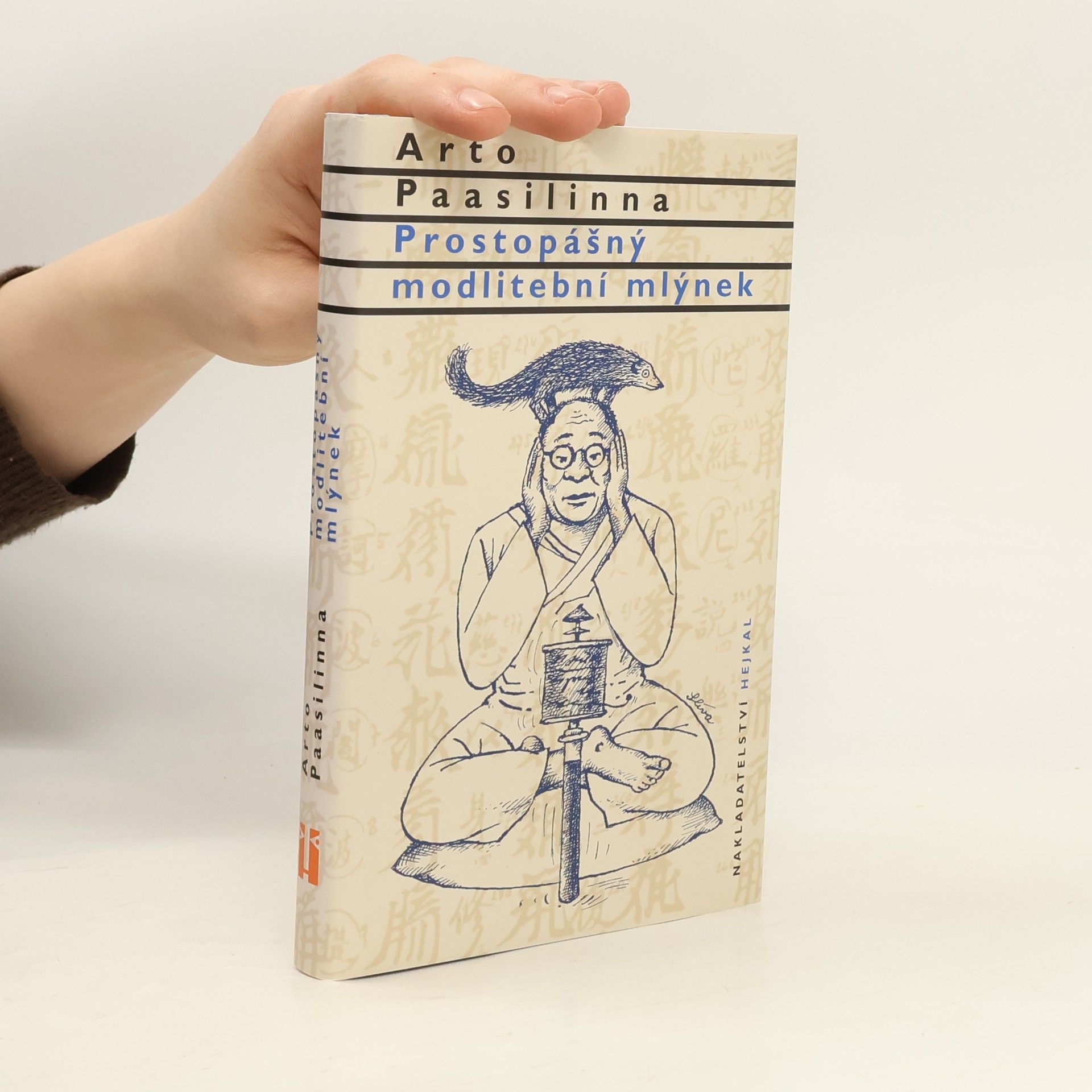 Arto Paasilinna Prostopášný modlitební mlýnek