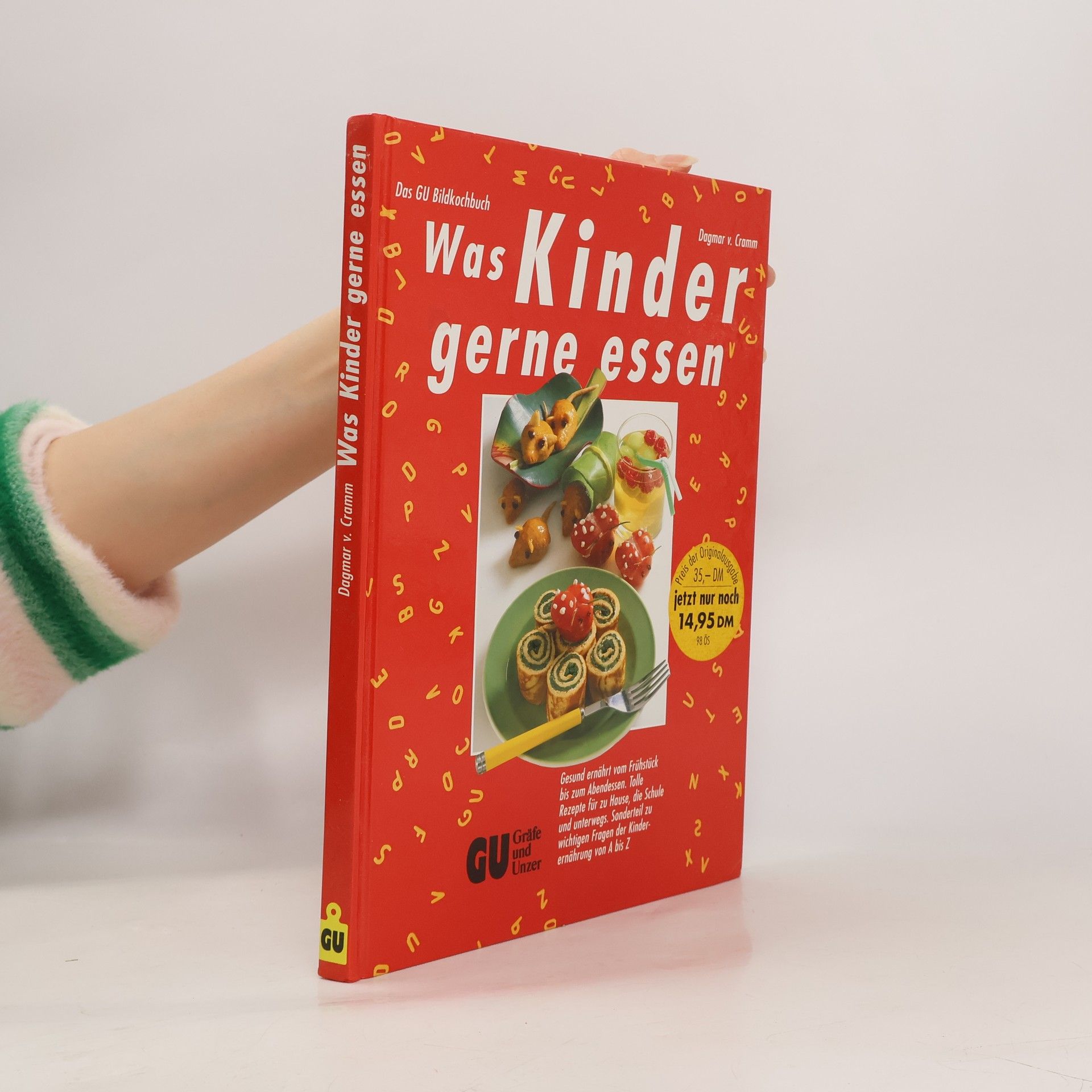 Dagmar von Cramm Was Kinder gerne essen
