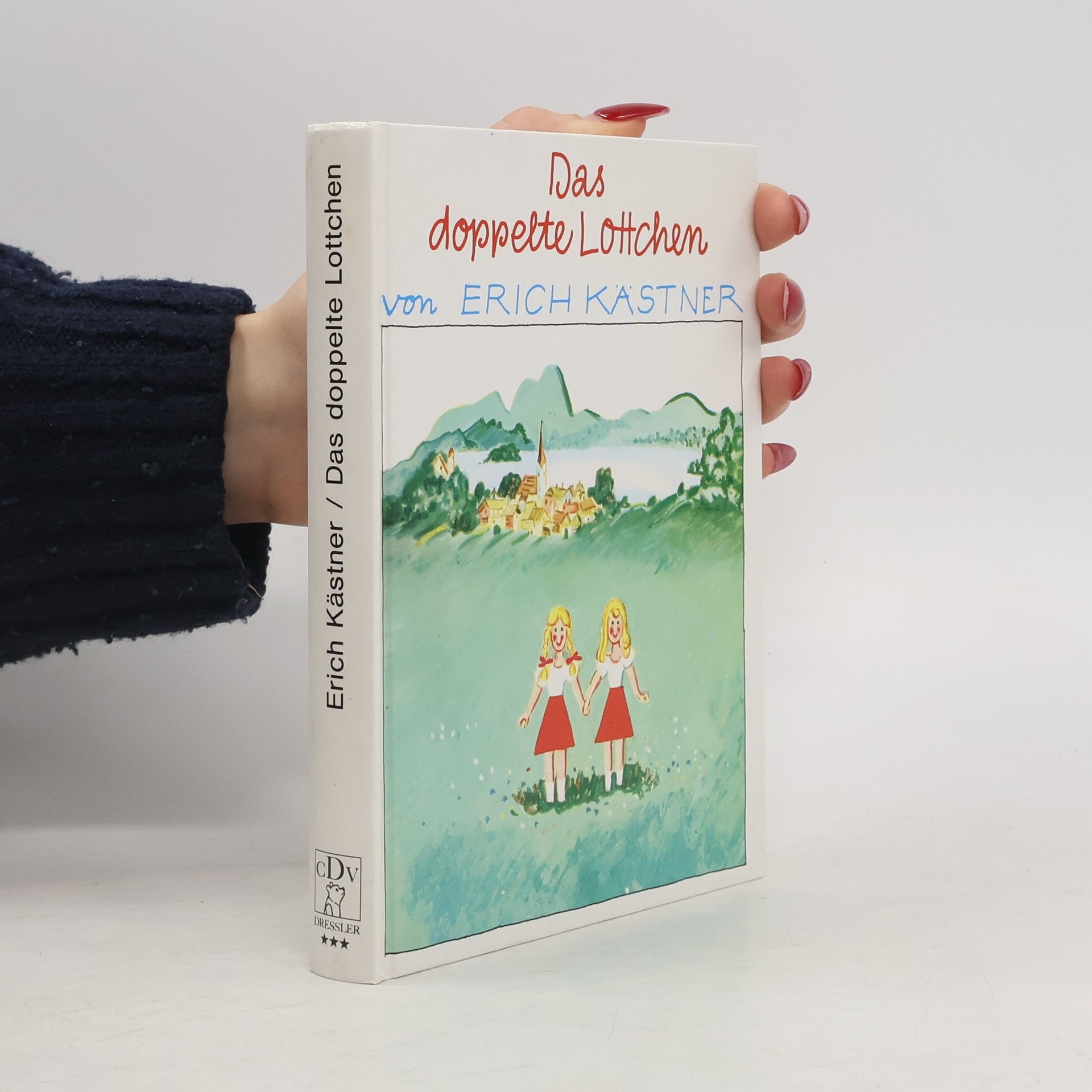 Erich Kästner Das doppelte Lottchen. Ein Roman für Kinder