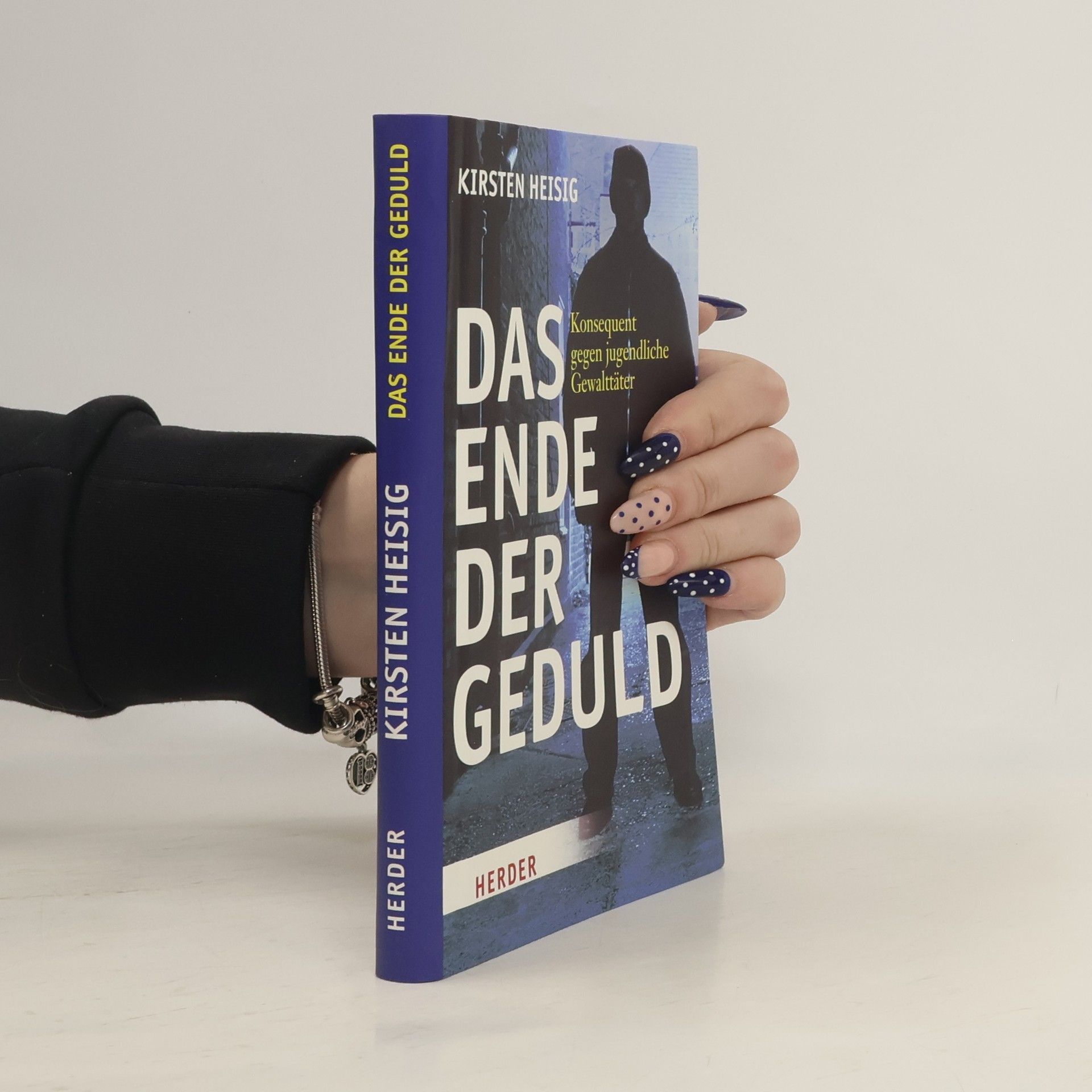 Kirsten Heisig Das Ende der Geduld