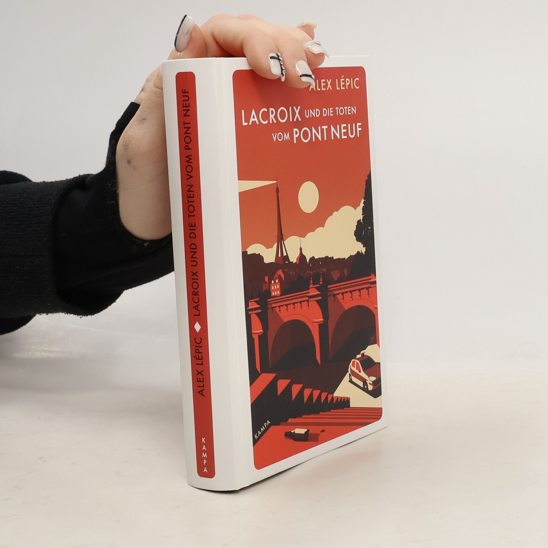 Alex Lépic Lacroix und die Toten vom Pont Neuf