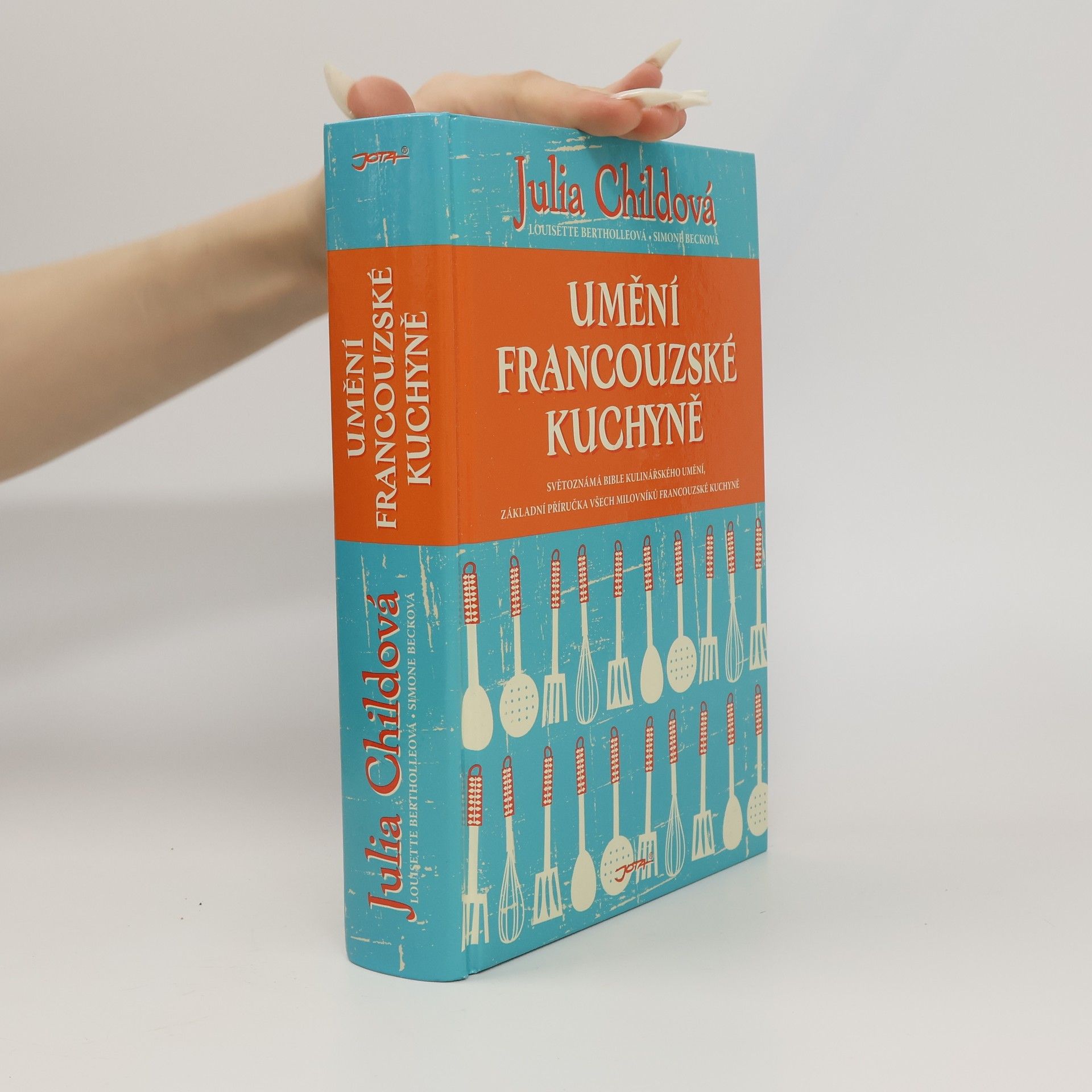 Julia Child Umění francouzské kuchyně