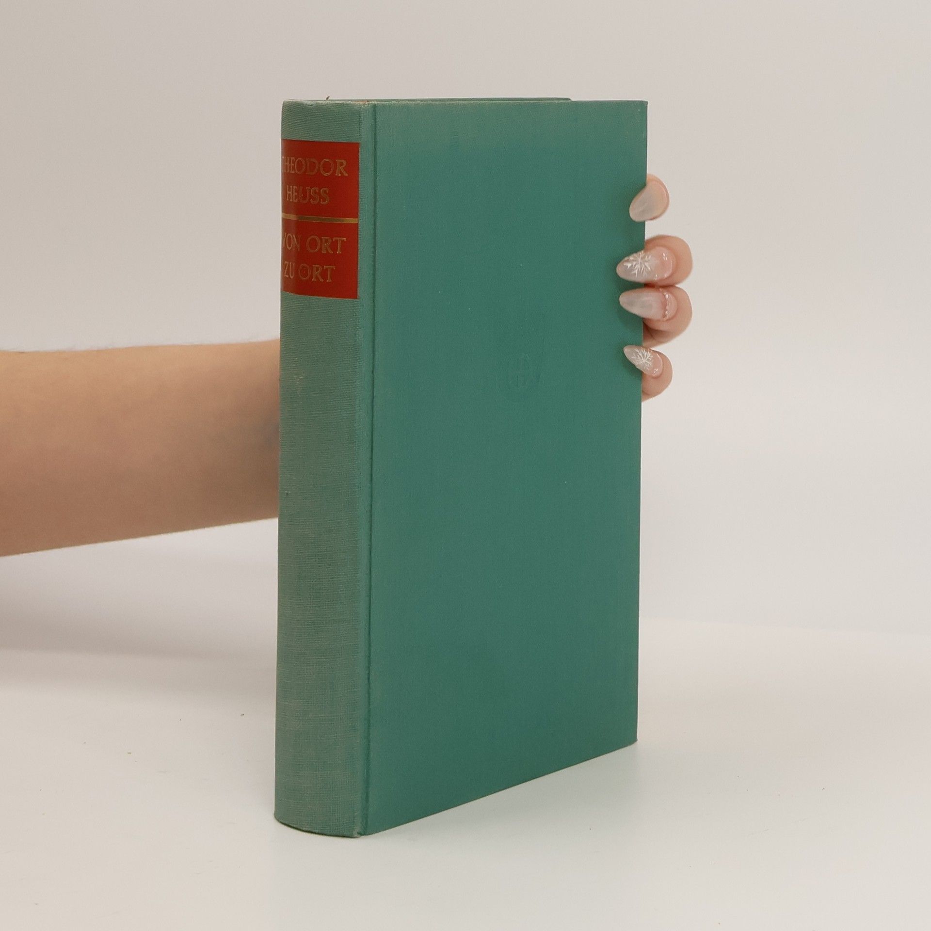 Theodor Heuss Von Ort zu Ort