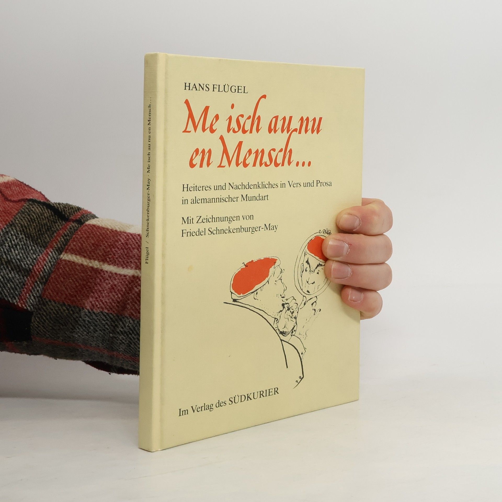 Me isch au nu en Mensch...