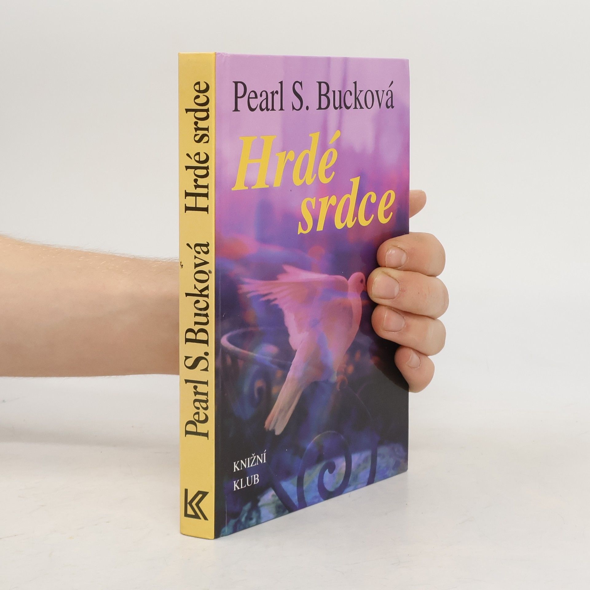 Pearl S. Bucková Hrdé srdce
