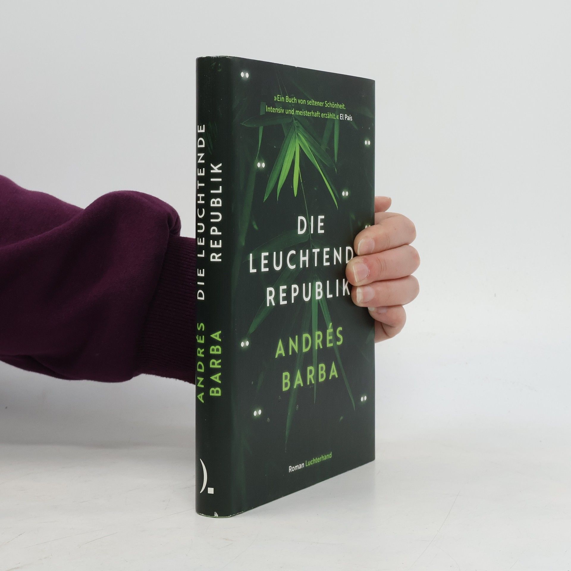 Andraes Barba Die leuchtende Republik