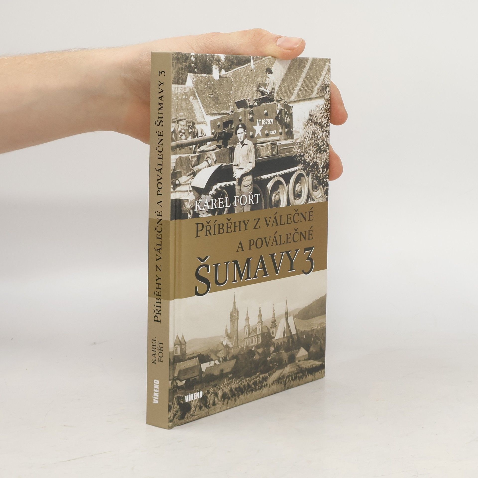 Příběhy z válečné a poválečné Šumavy 3