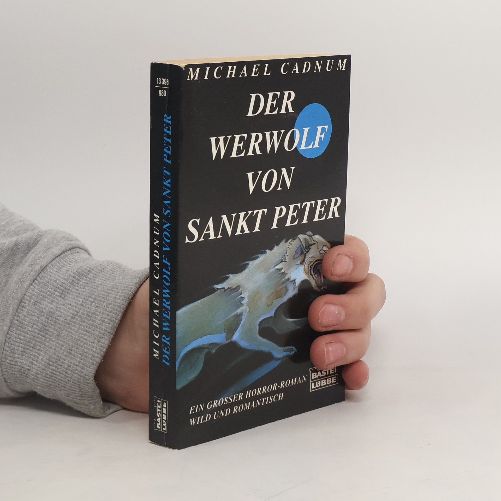 Michael Cadnum Der Werwolf von Sankt Peter. Horror-Roman