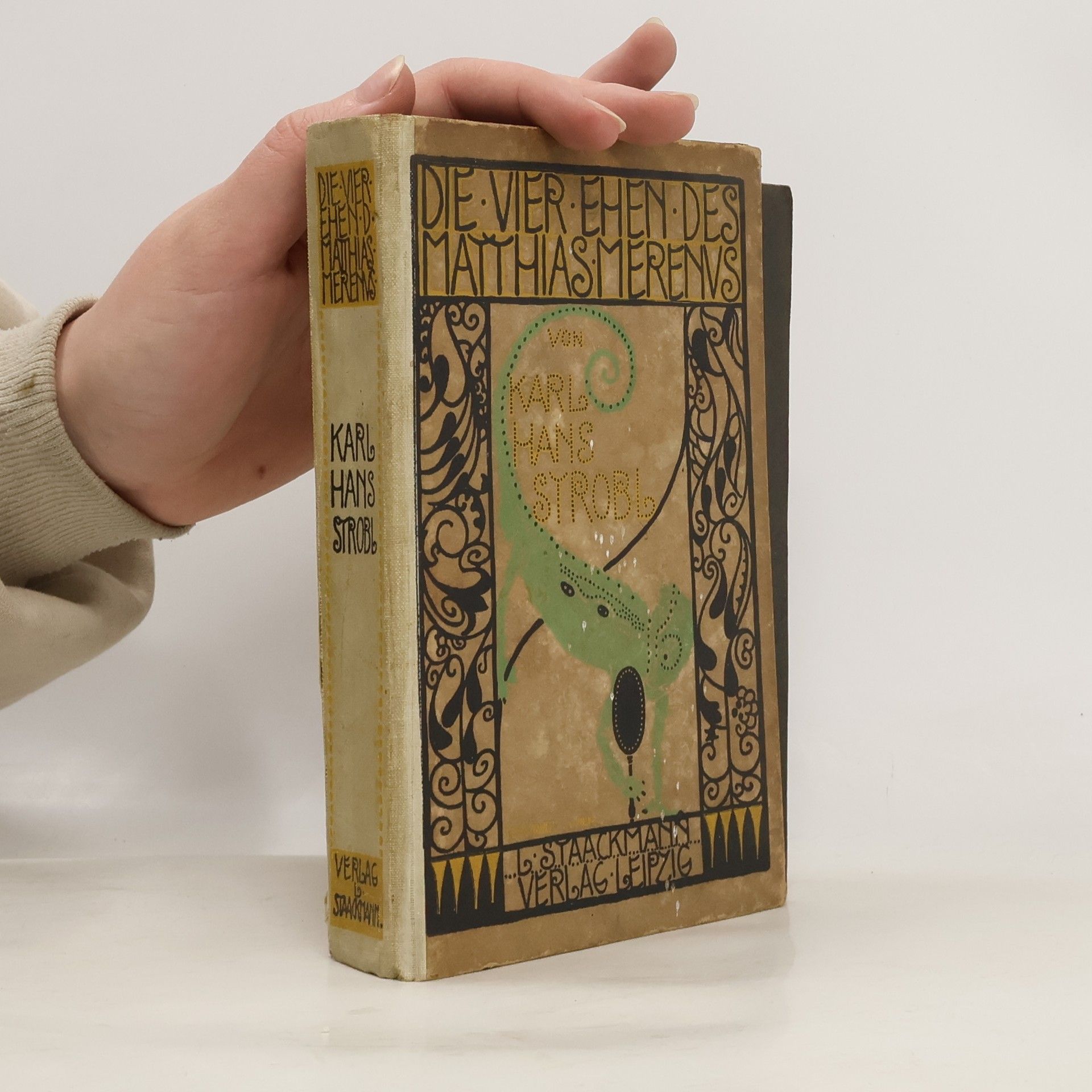 Karl Hans Strobl Die vier ehen des Matthias Merenus