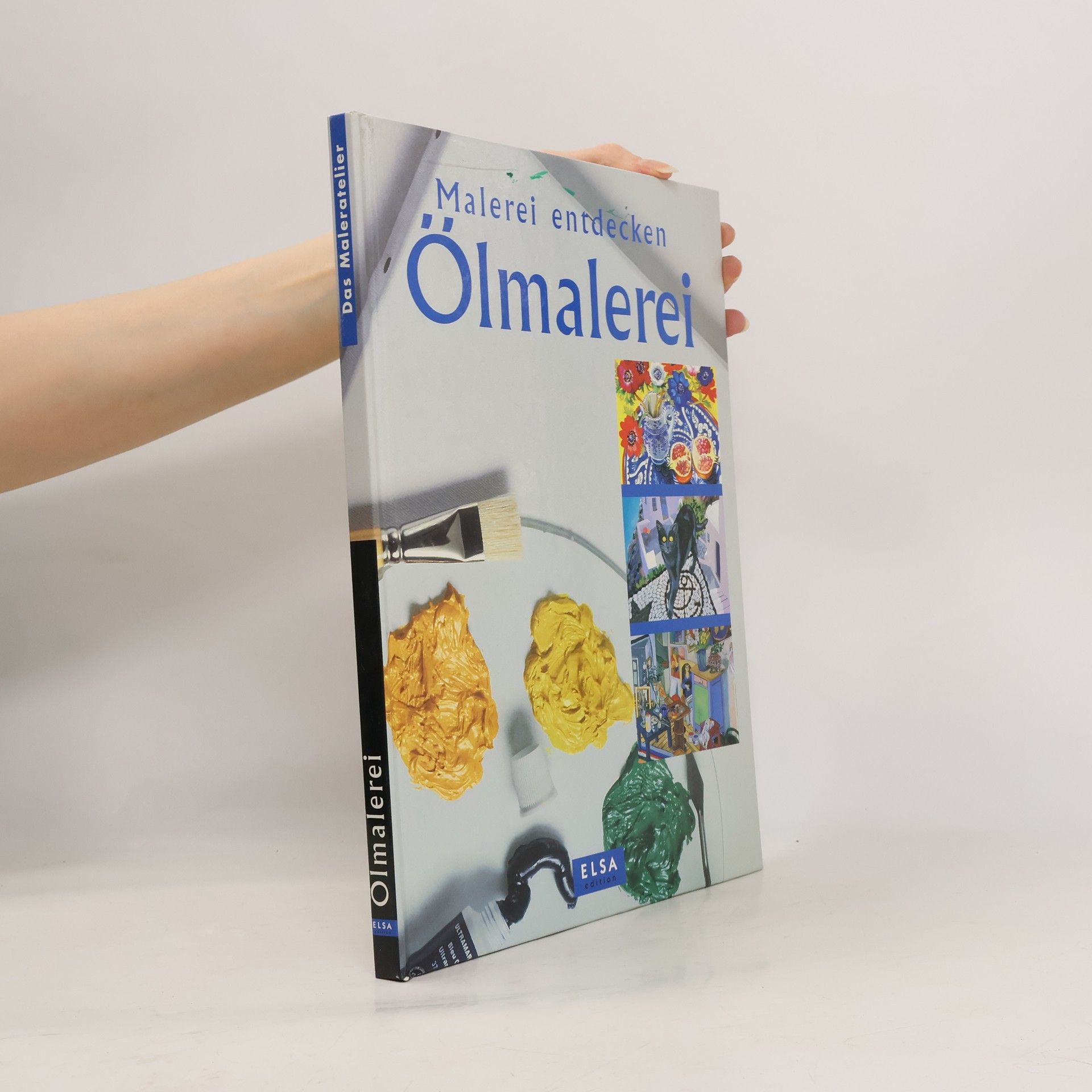 AA.VV. Malerei entdecken Ölmalerei