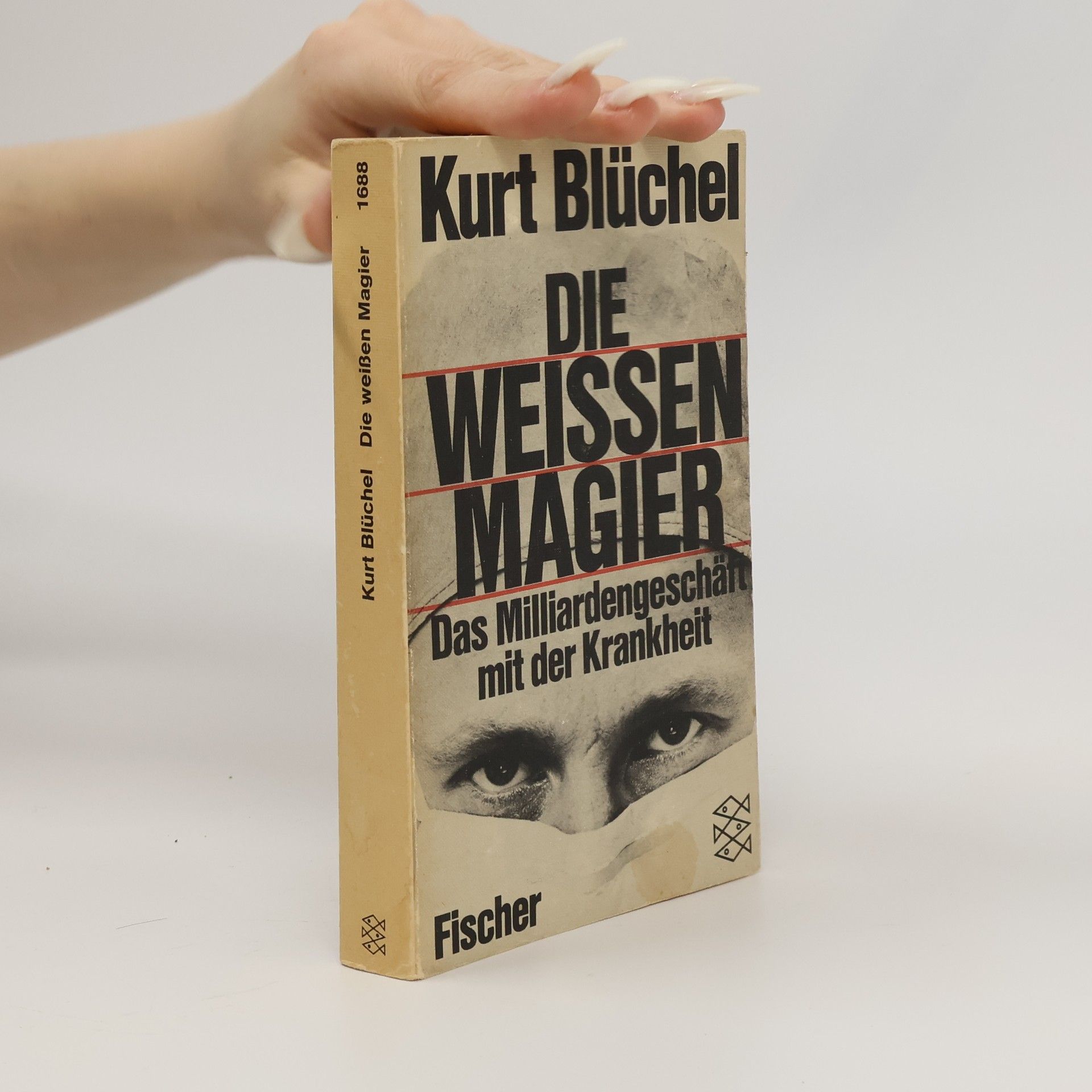 Kurt Blüchel Die weißen Magier