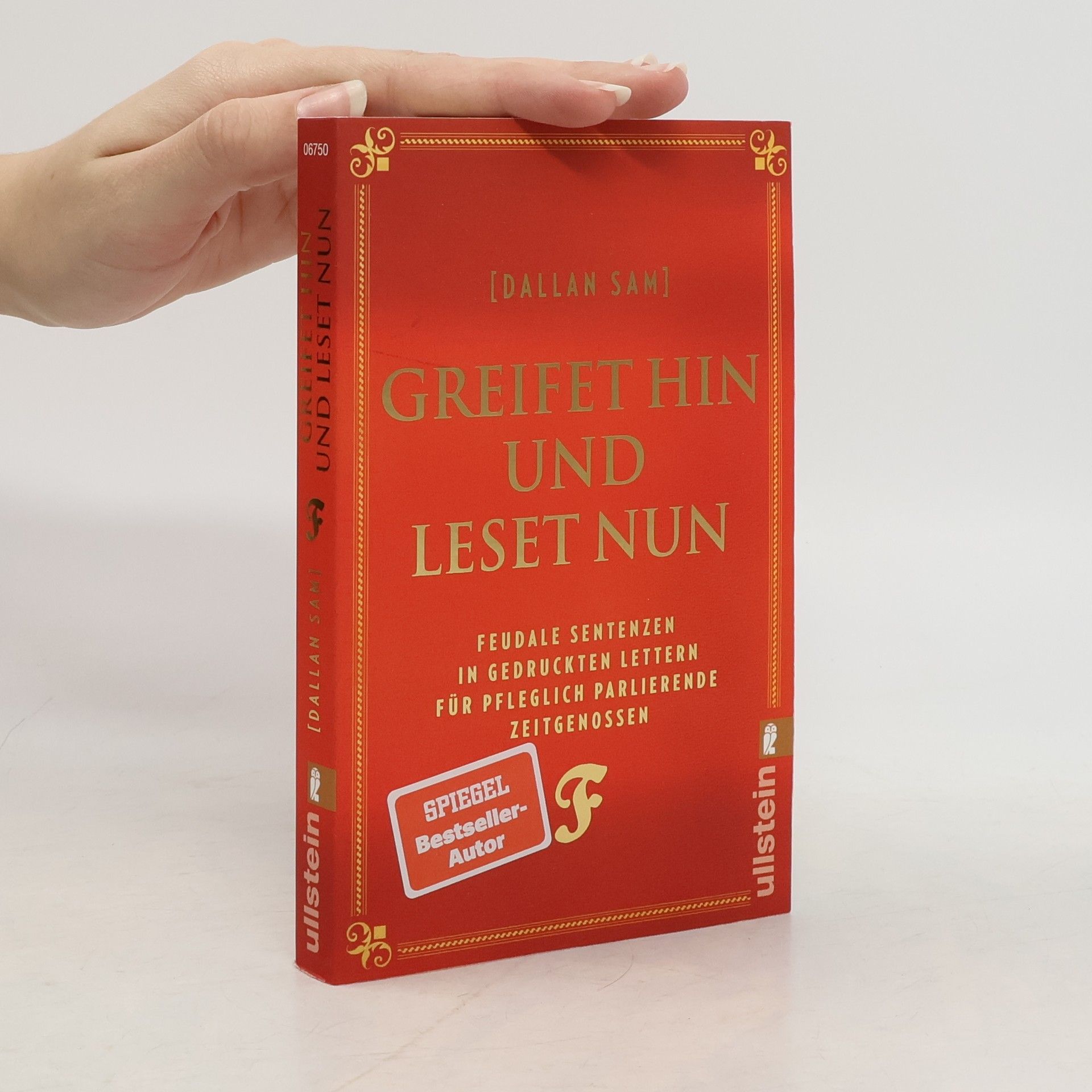 Dallan Sam Greifet hin und leset nun