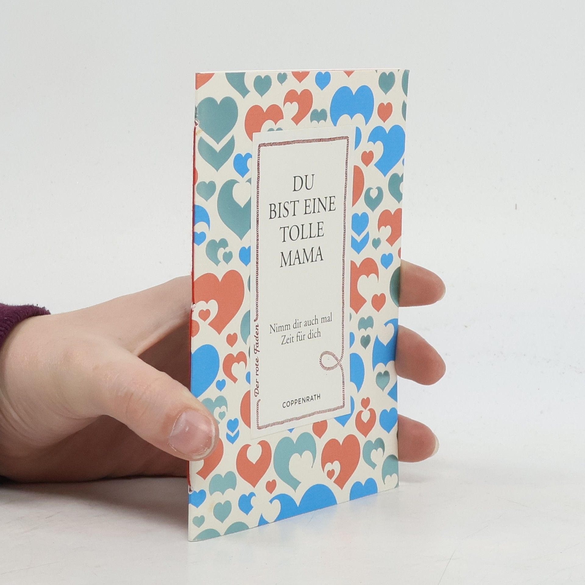 Autorenkollektiv Der rote Faden - 162: Du bist eine tolle Mama