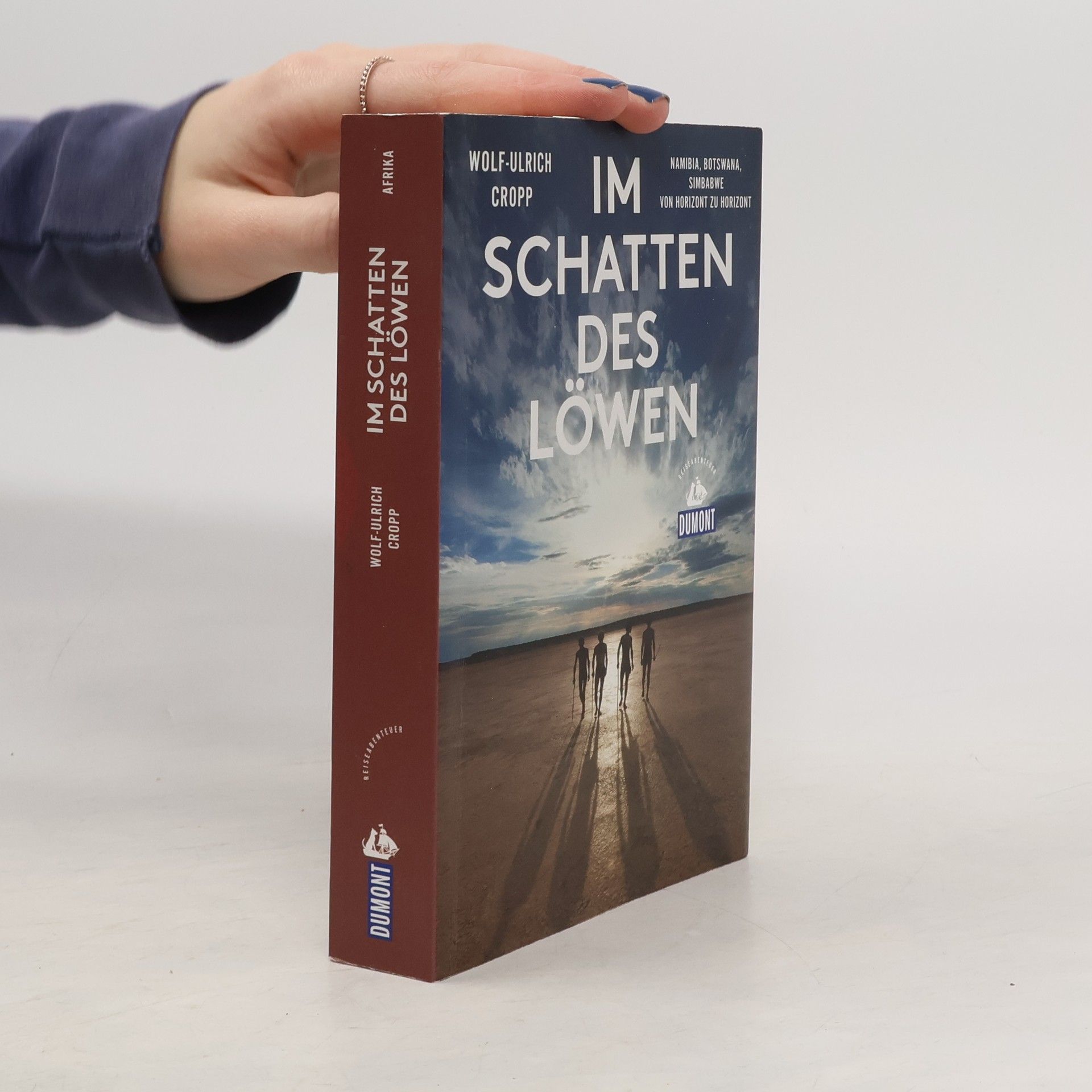 Wolf-Ulrich Cropp Im Schatten des Löwen