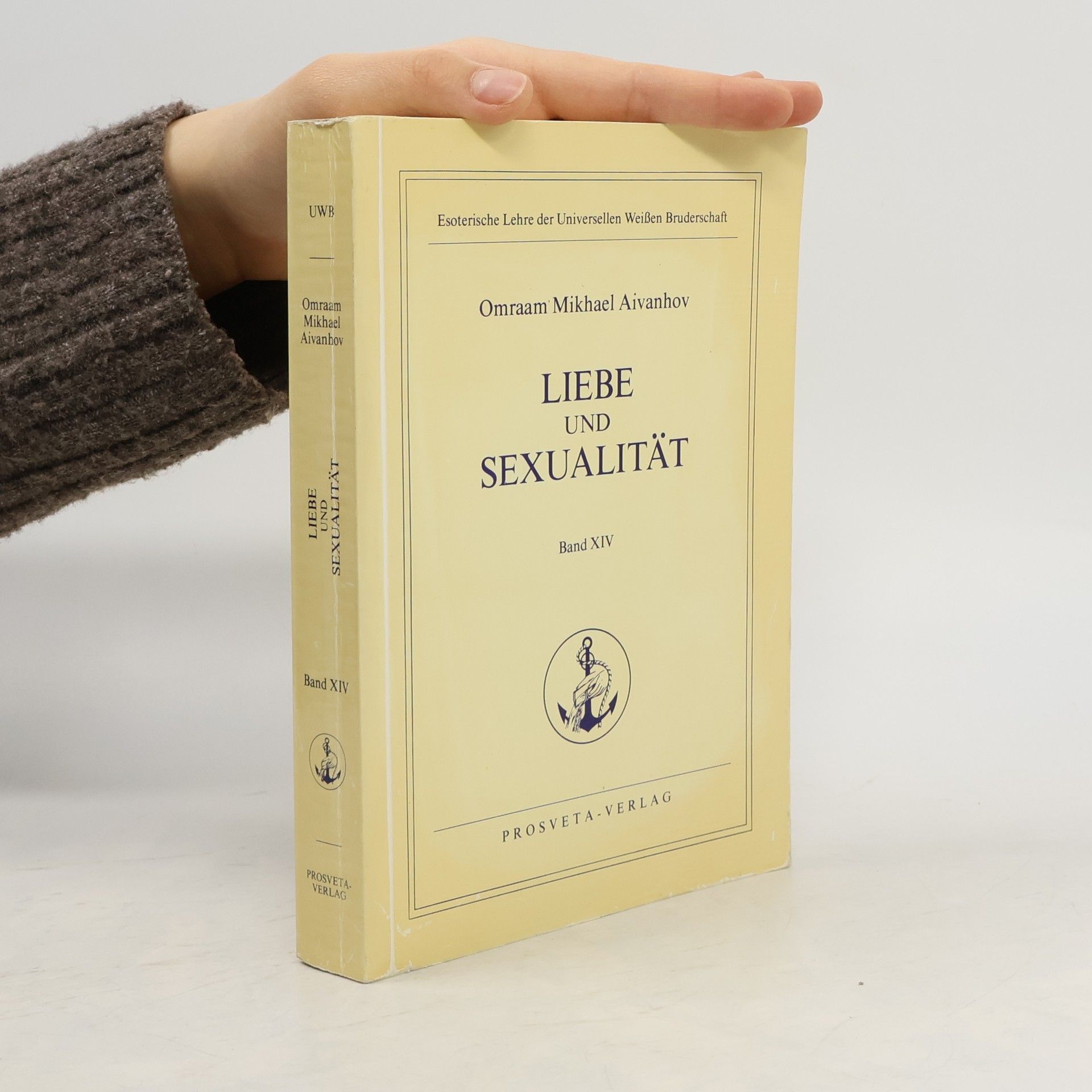 Omraam Mikhaël Aivanhov Liebe und Sexualität