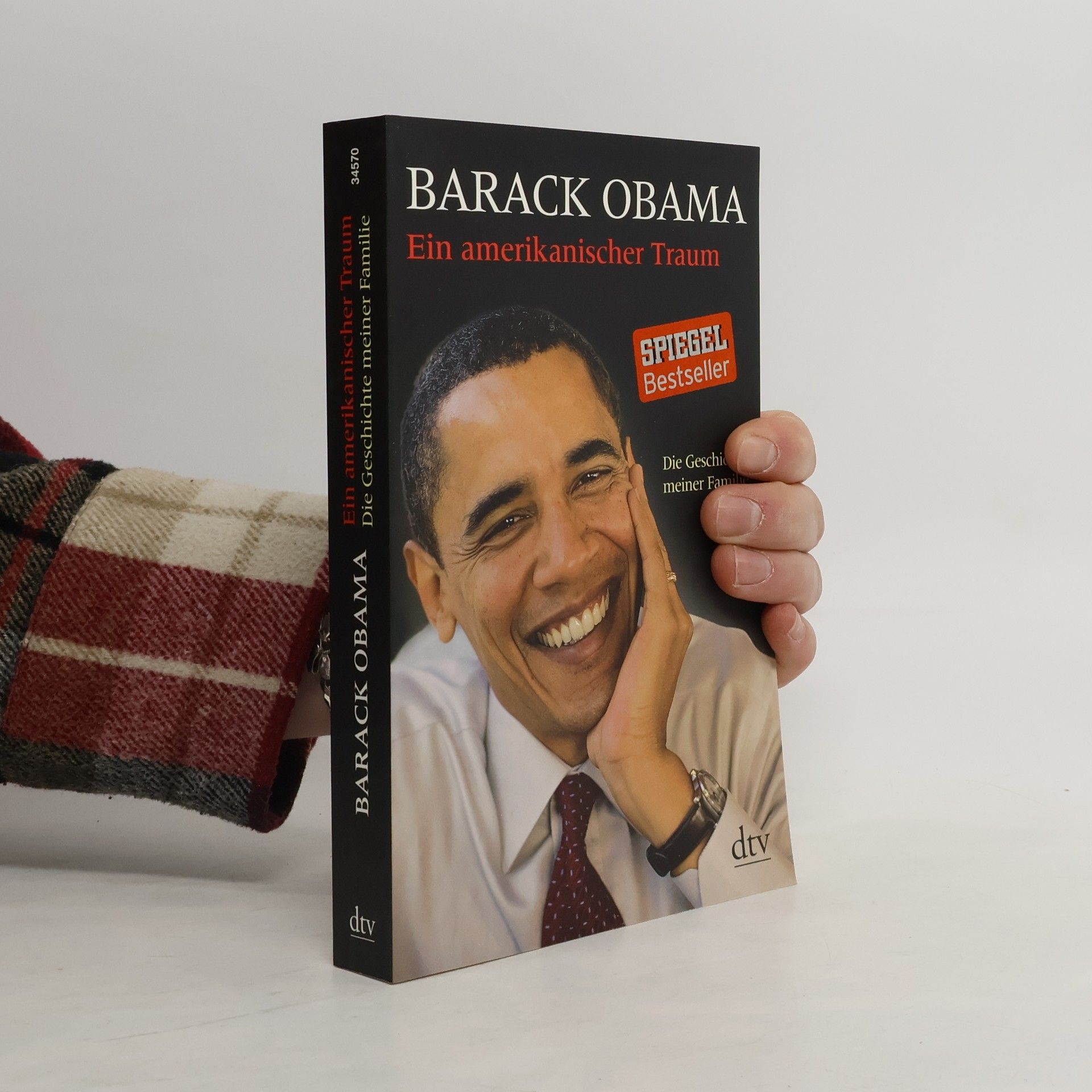 Barack Obama Ein amerikanischer Traum