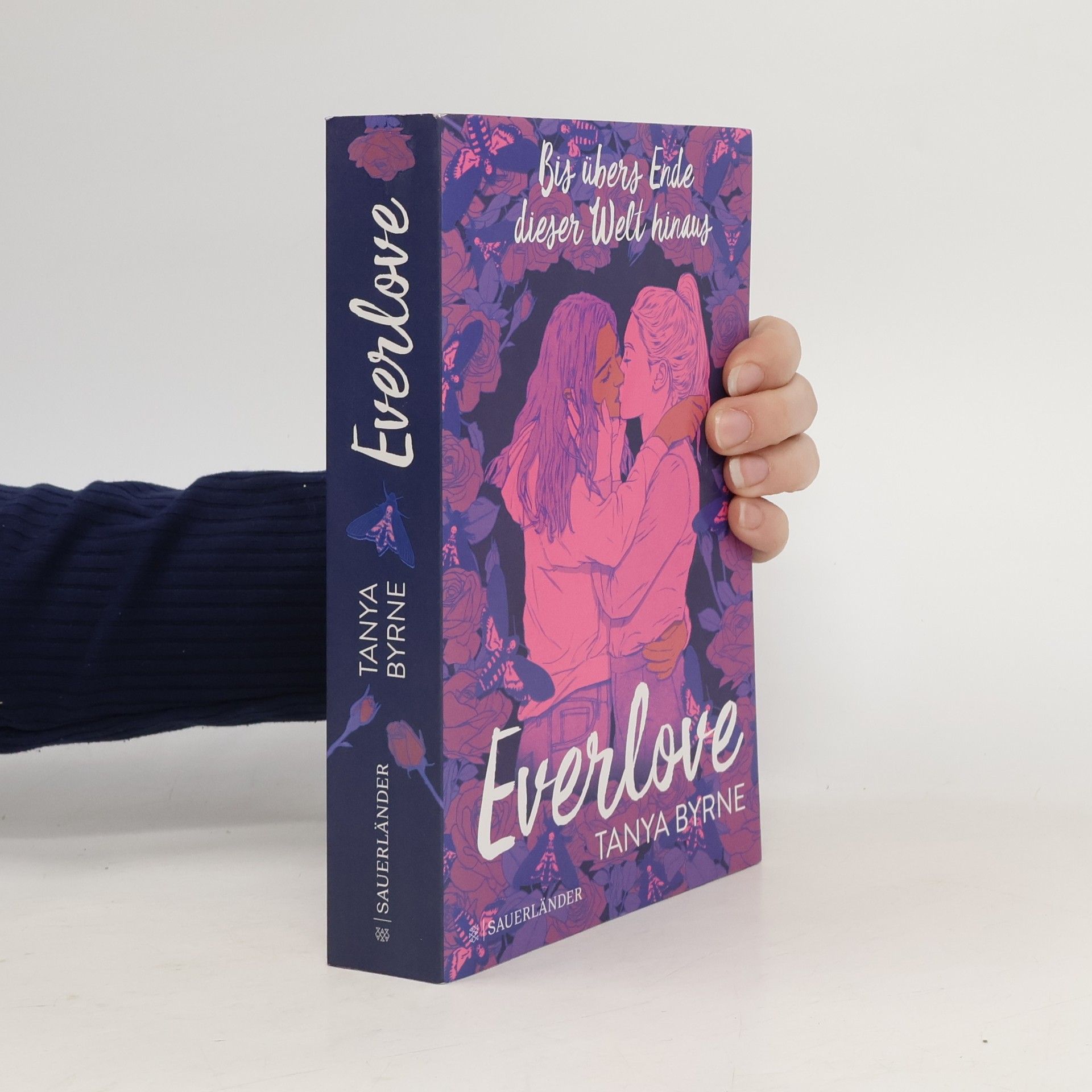 Tanya Byrne Everlove. Bis übers Ende dieser Welt hinaus