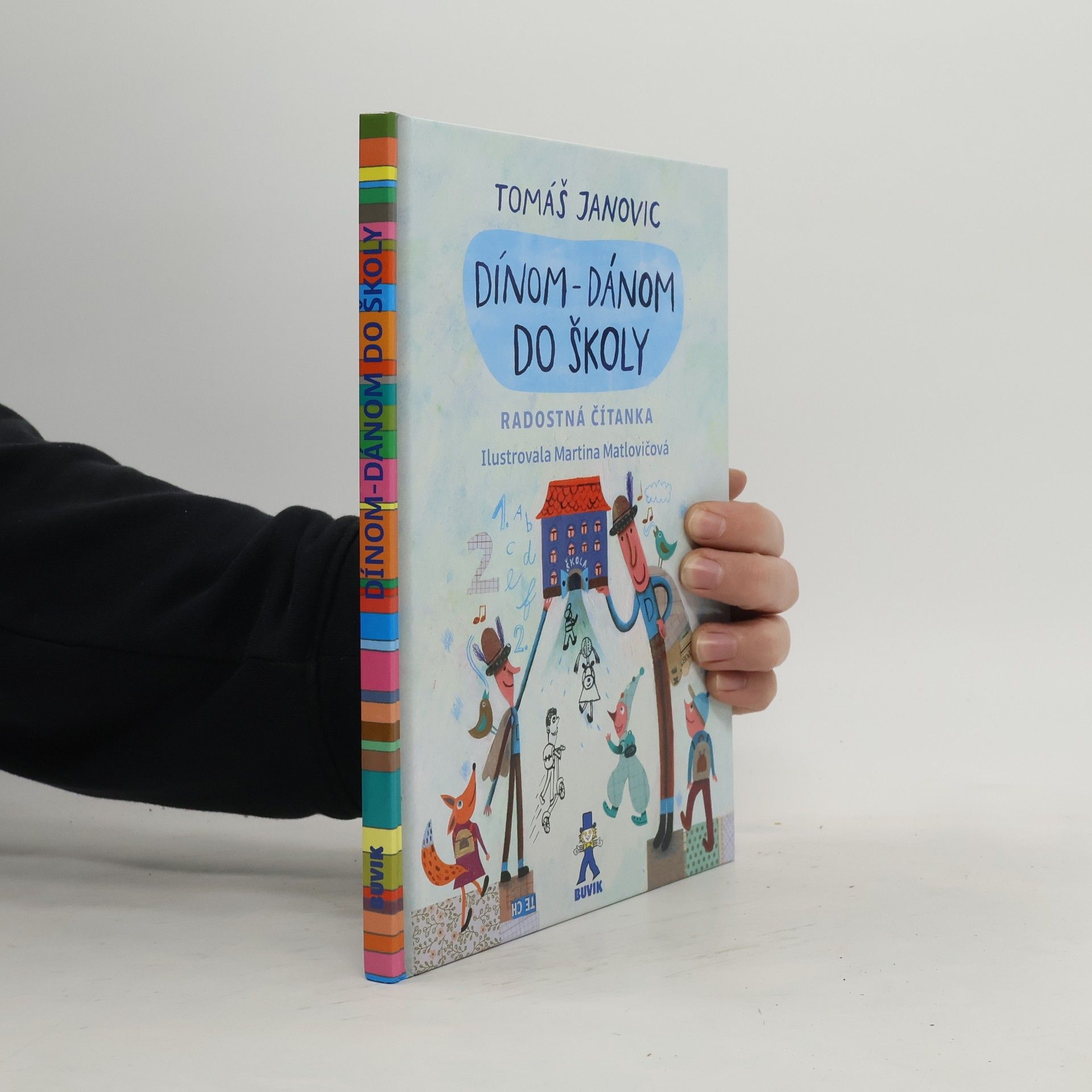 Tomáš Janovic Dínom-dánom do školy