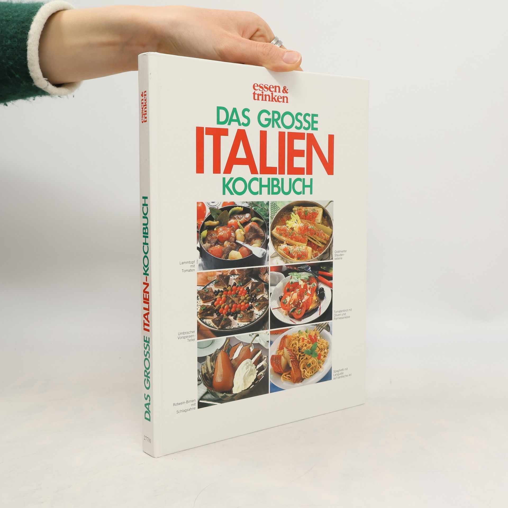 Autorenkollektiv Das grose Italien Kochbuch