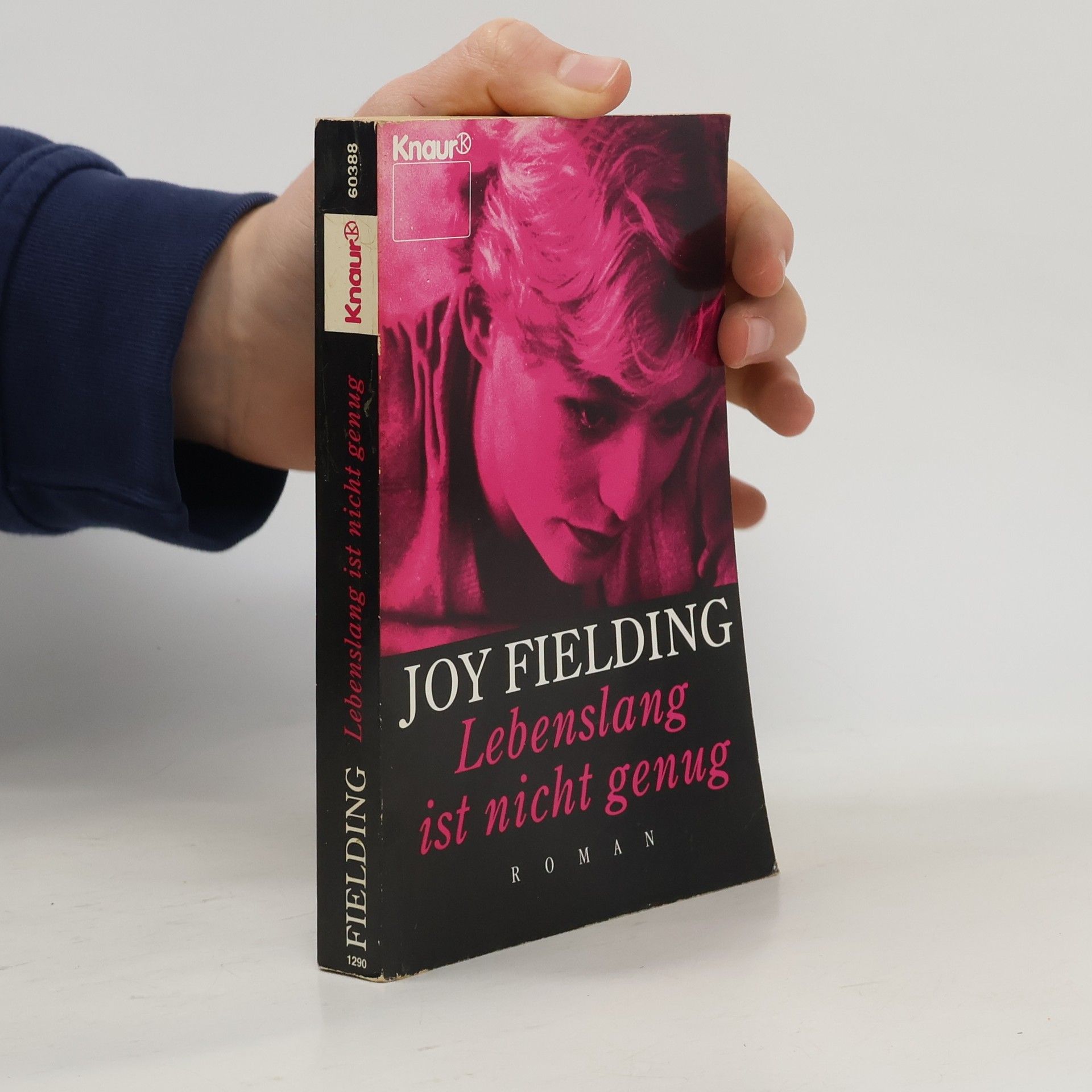 Joy Fielding Lebenslang ist nicht genug