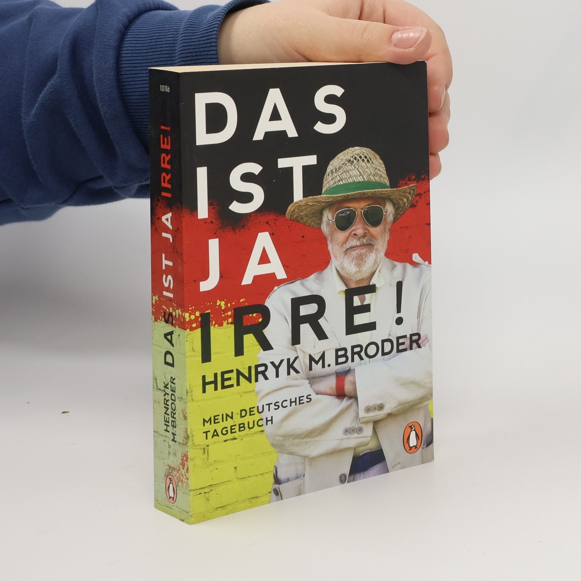 Henryk Broder Das ist ja irre!