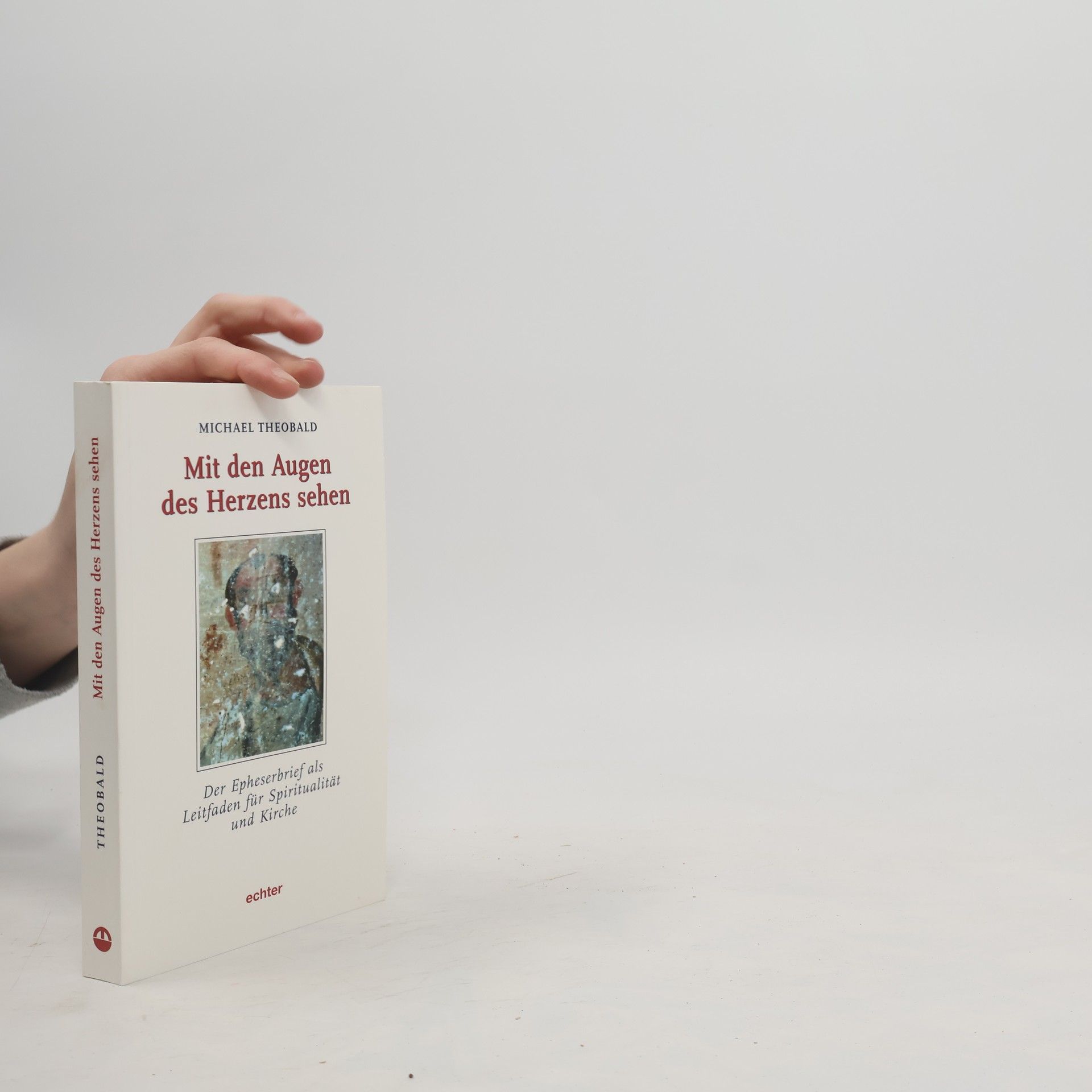 Michael Theobald Mit den Augen des Herzens sehen