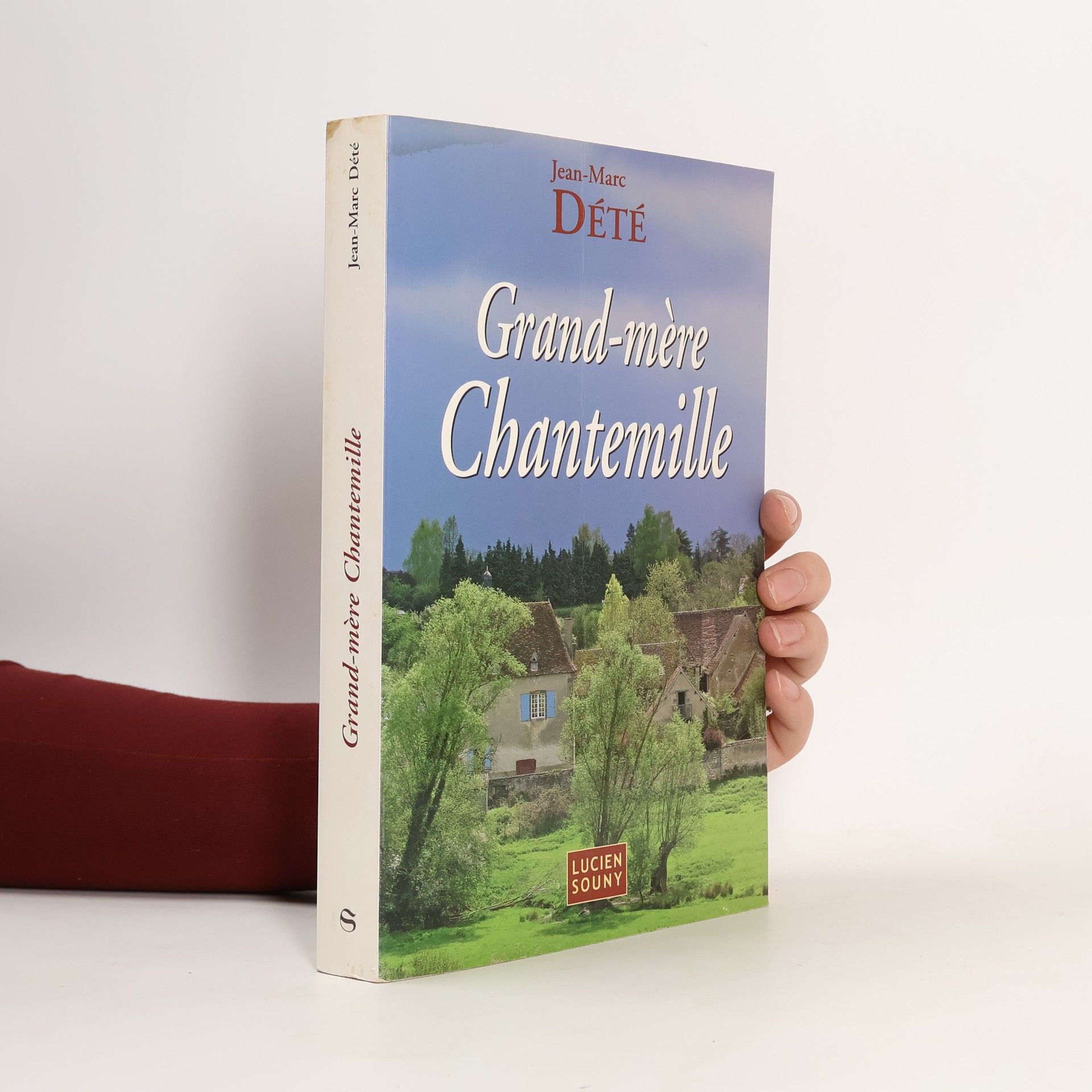 Jean-Marc Dété Grand-mère Chantemille