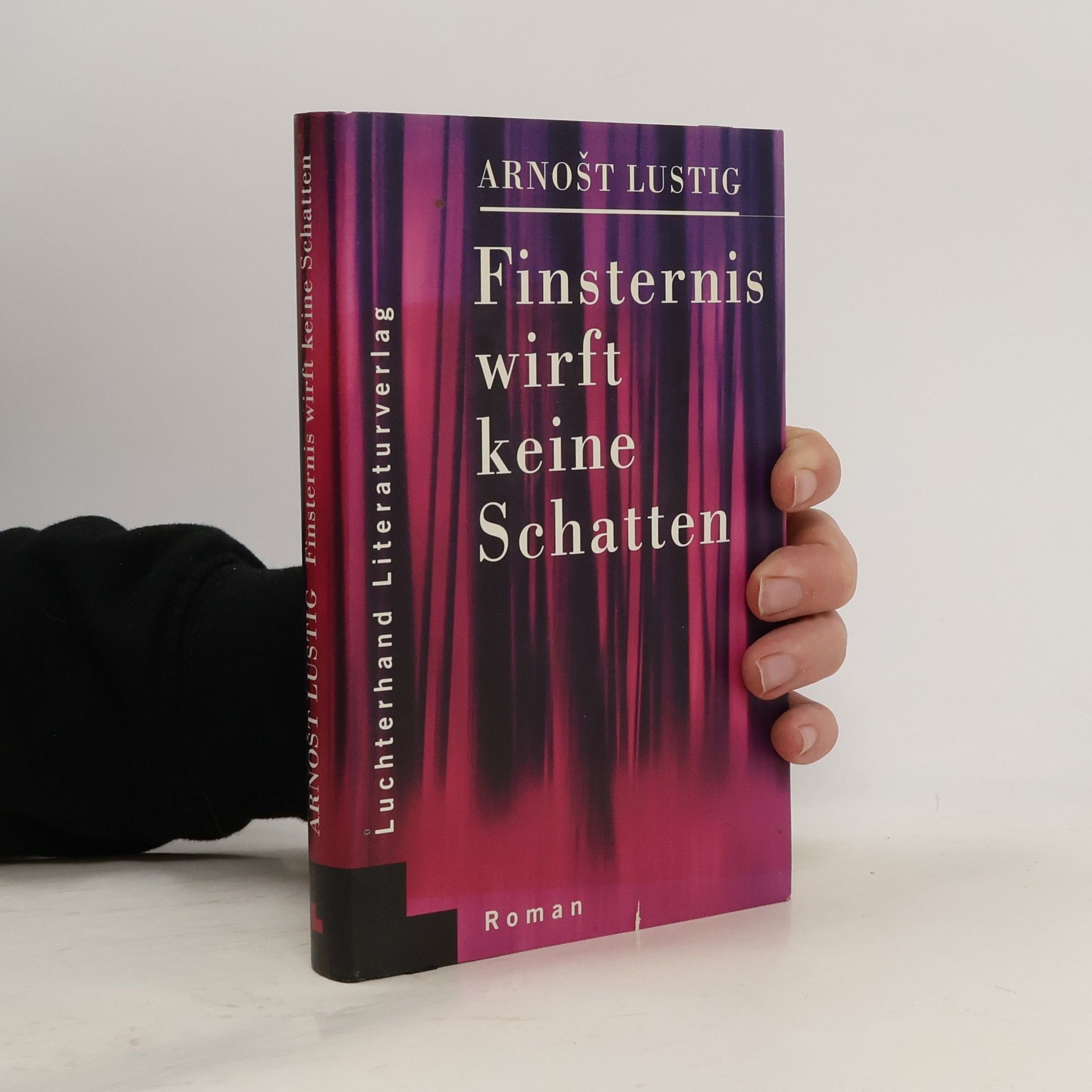Arnošt Lustig Finsternis wirft keine Schatten