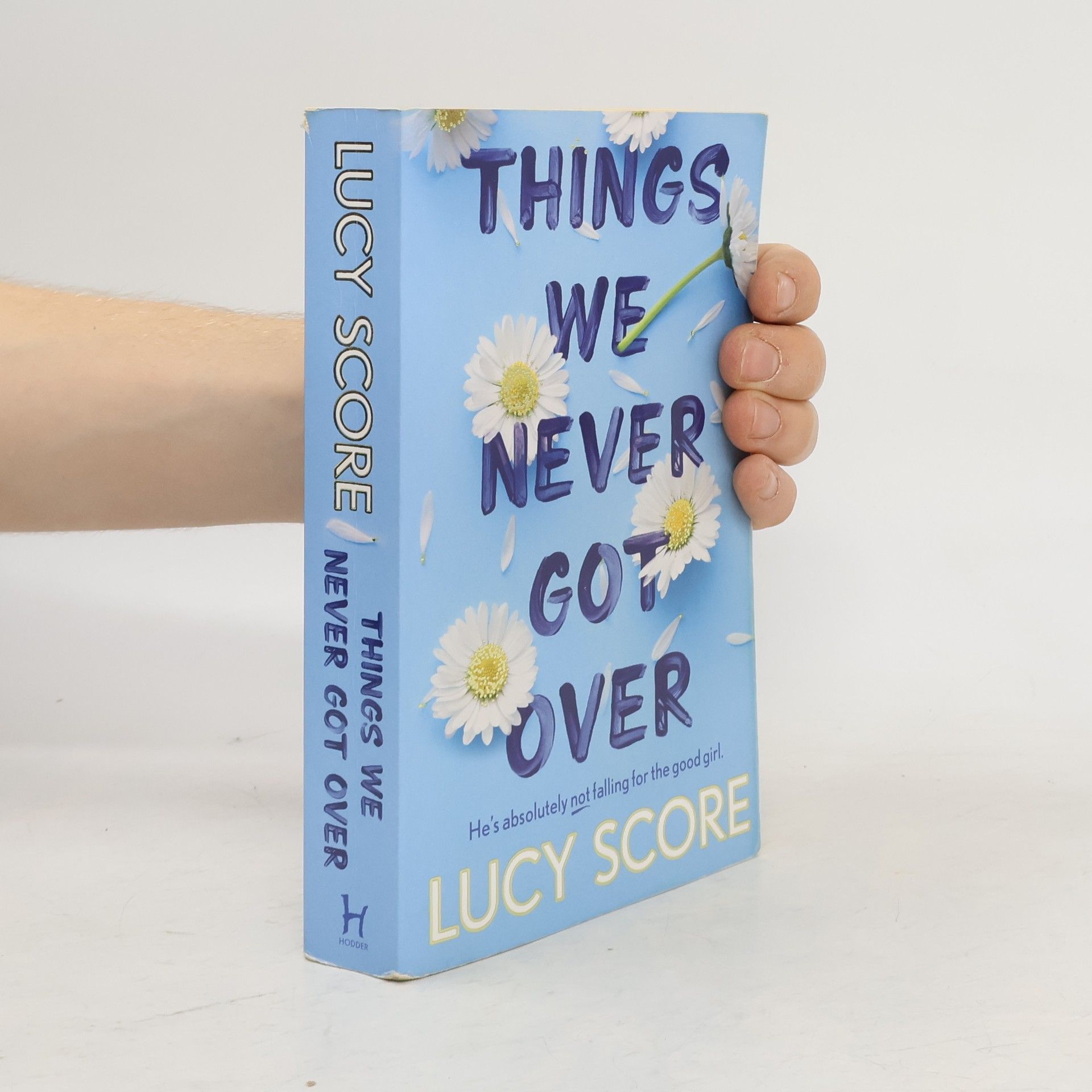 Lucy Score Things We Never Got Over