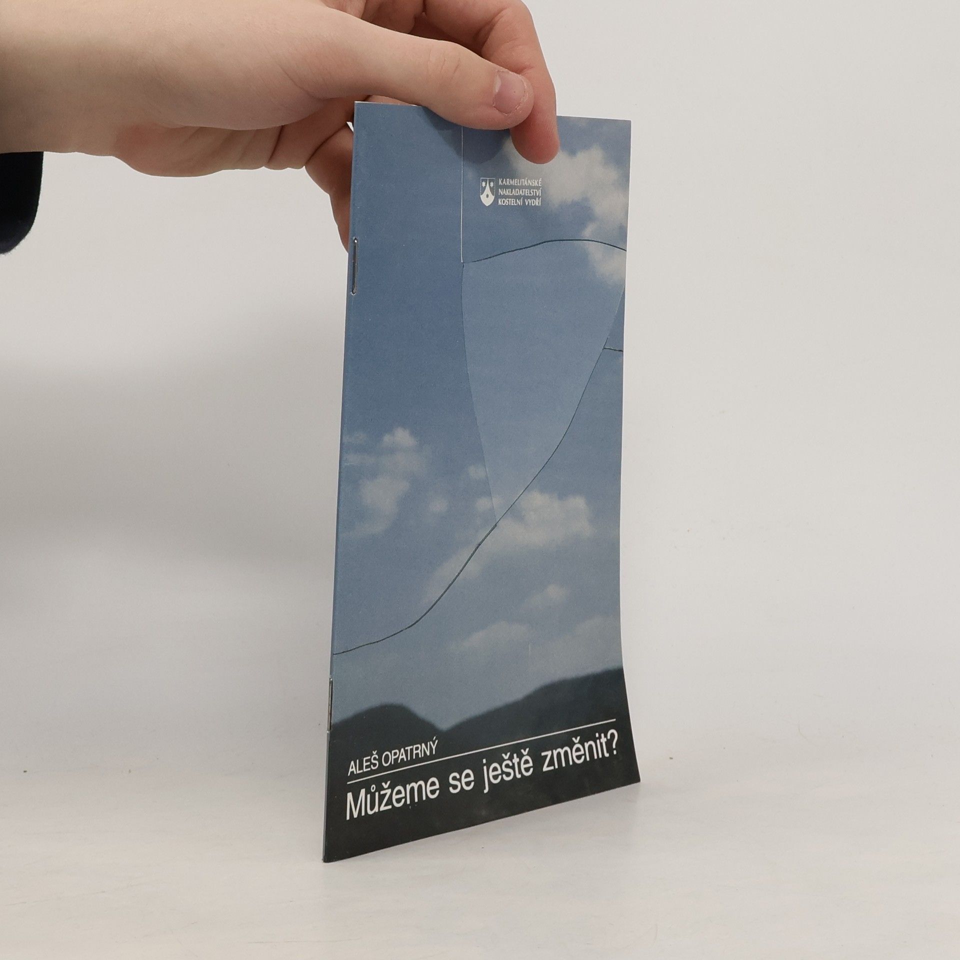 Můžeme se ještě změnit? : (aneb o víře pro věřící)