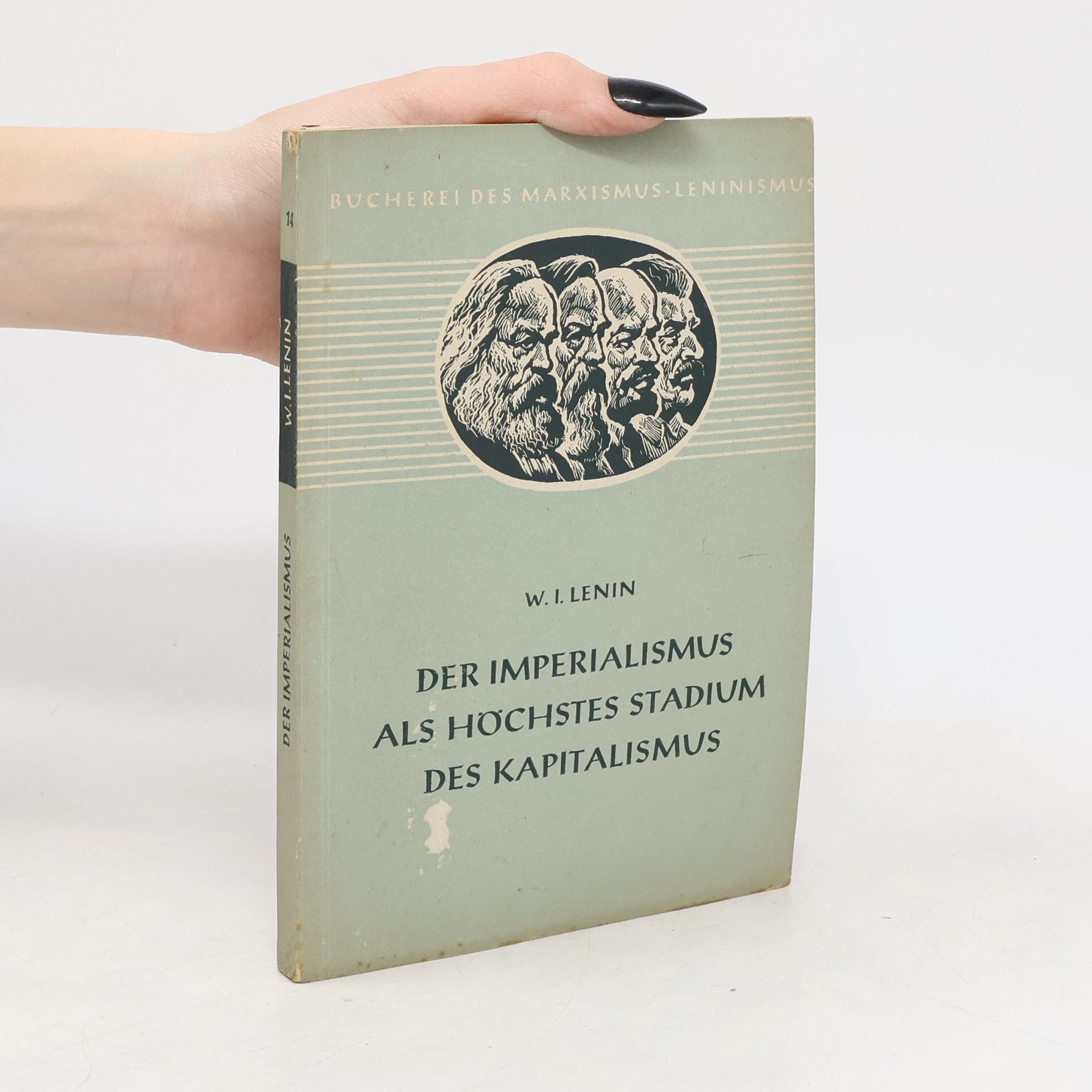 W. I. Lenin Der Imperialismus als höchstes Stadium des Kapitalismus