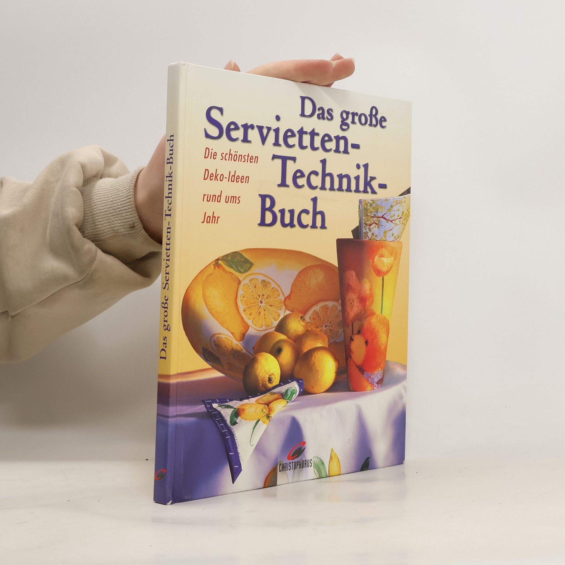 Erika Bock Das große Servietten-Technik-Buch